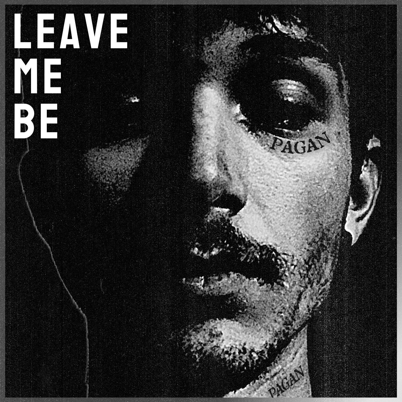Релиз Leave Me Be (2024 Remastered Version)