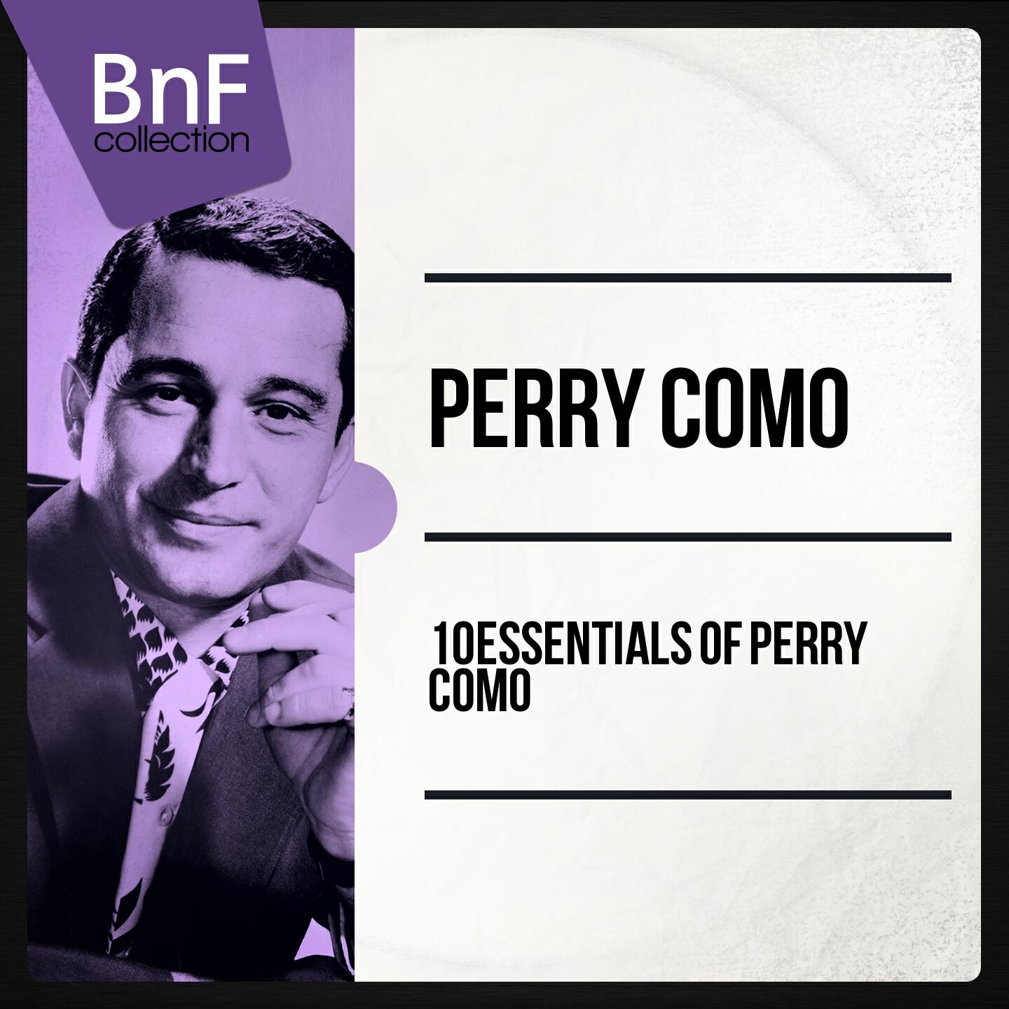 Релиз 10 Essentials of Perry Como (Mono Version)