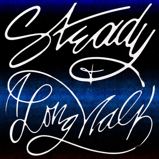 Релиз Steady / A Long Walk