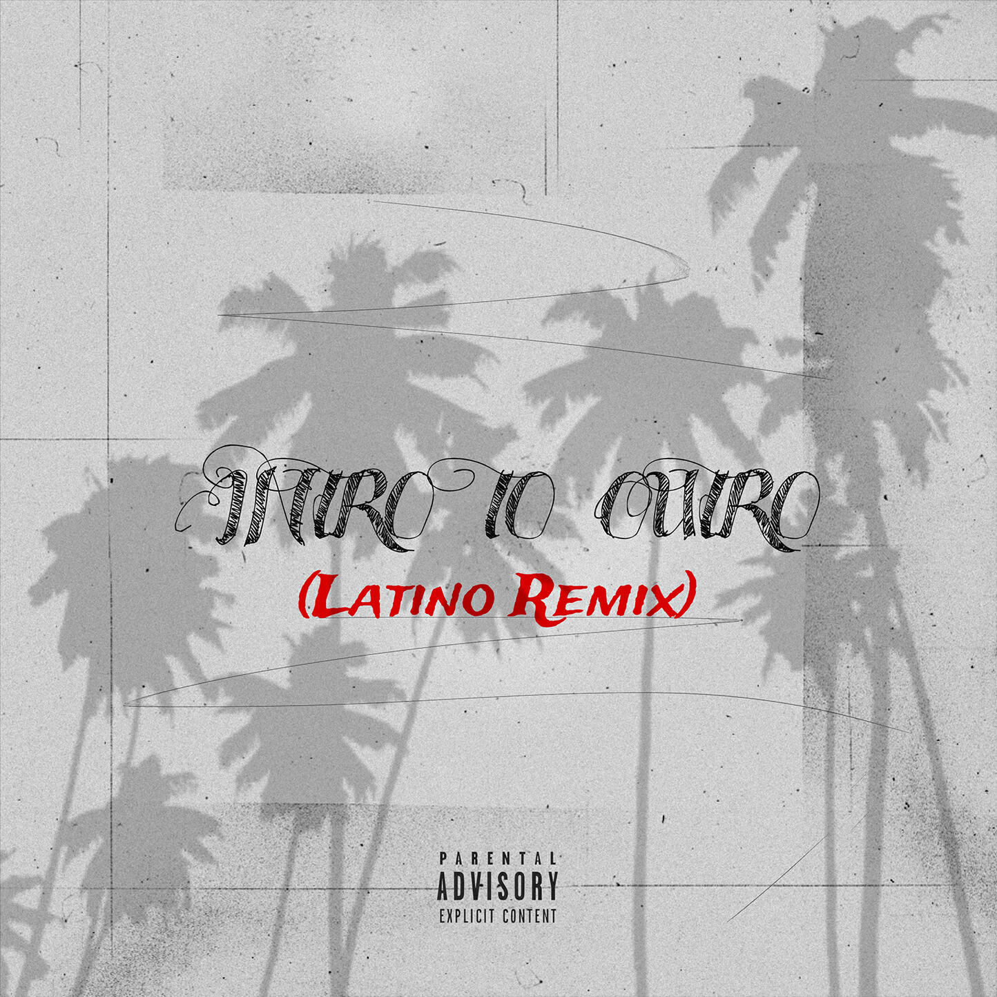 Релиз INTRO TO OUTRO (Latino Remix)
