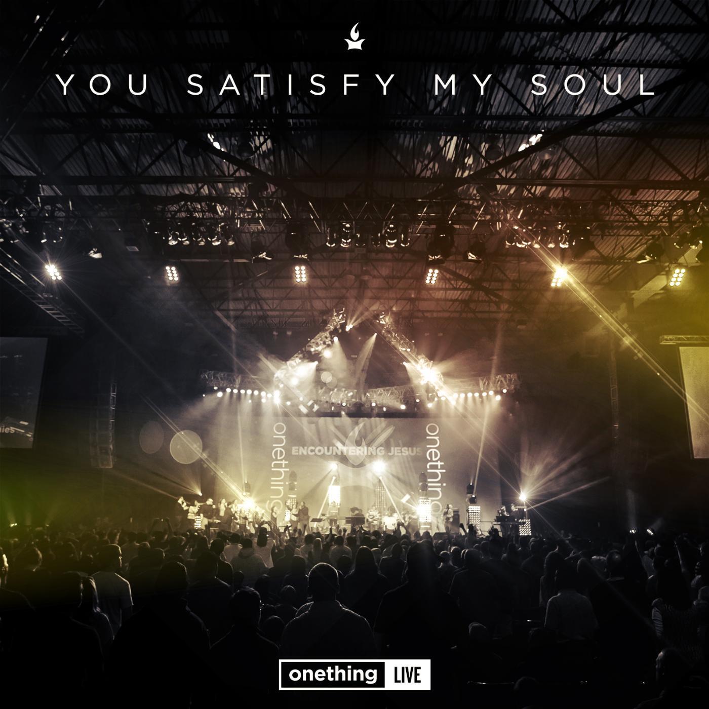 Релиз Onething Live: You Satisfy My Soul