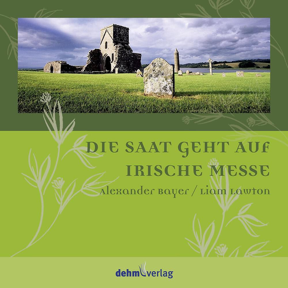 Релиз Die Saat geht auf: Irische Messe