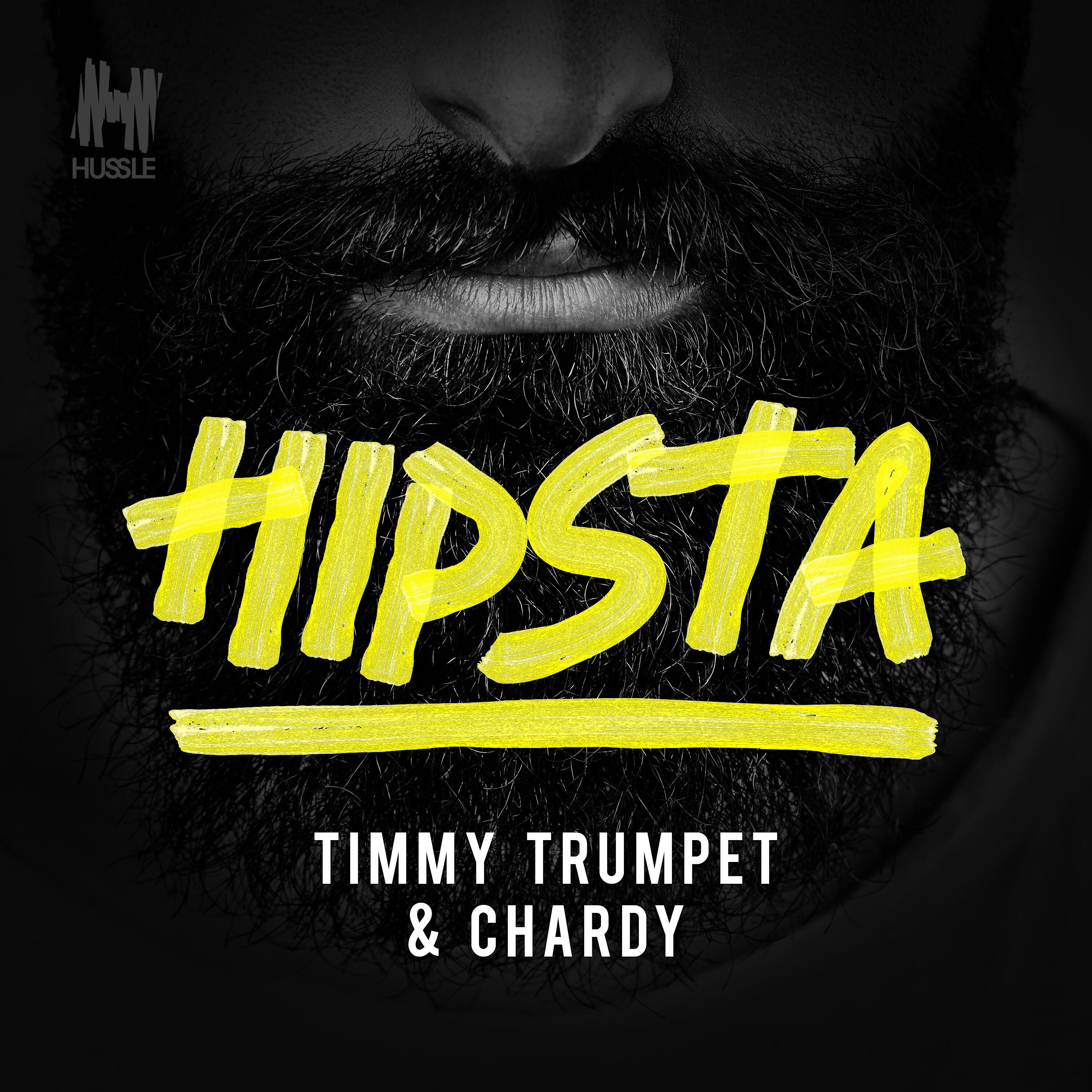 Timmy Trumpet, Chardy - Hipsta