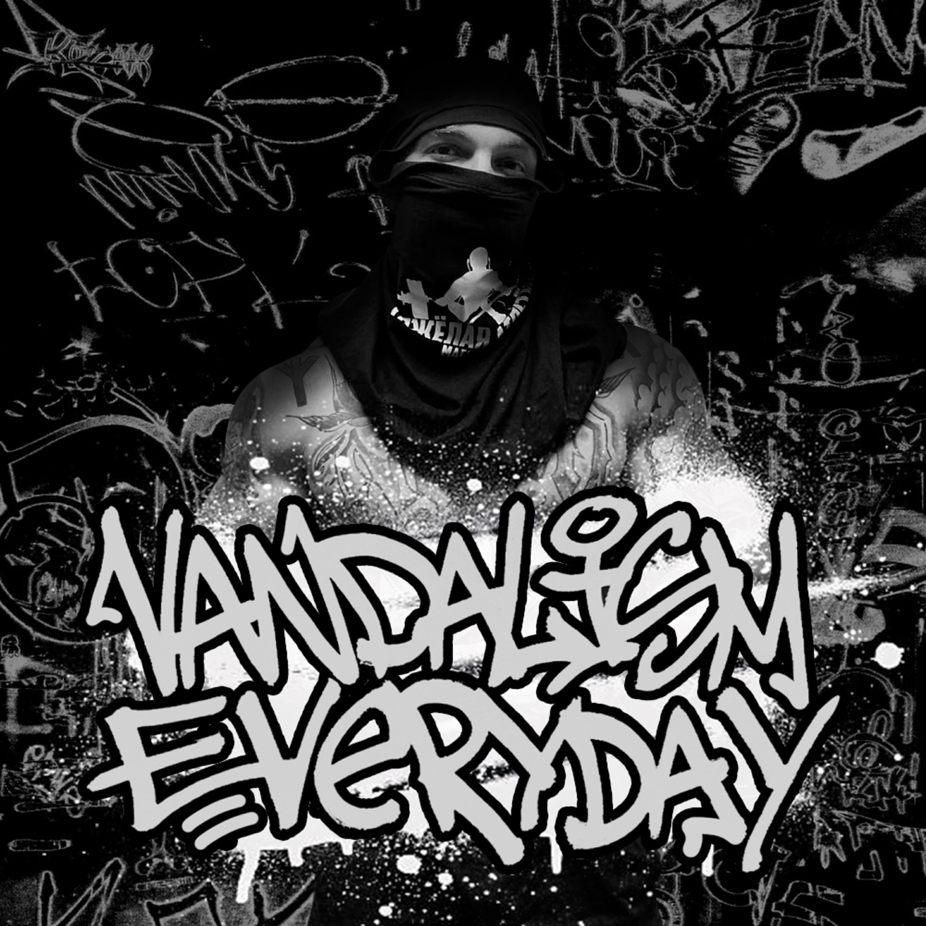 Релиз Vandalism Everyday