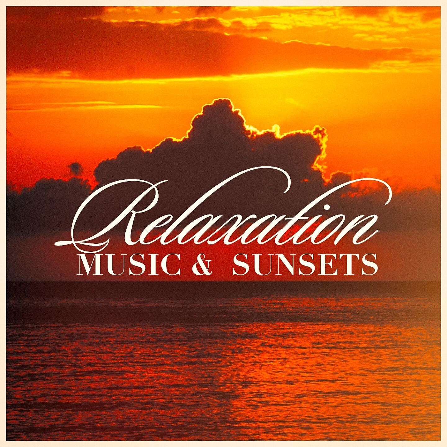 Релиз Relaxation Music & Sunsets