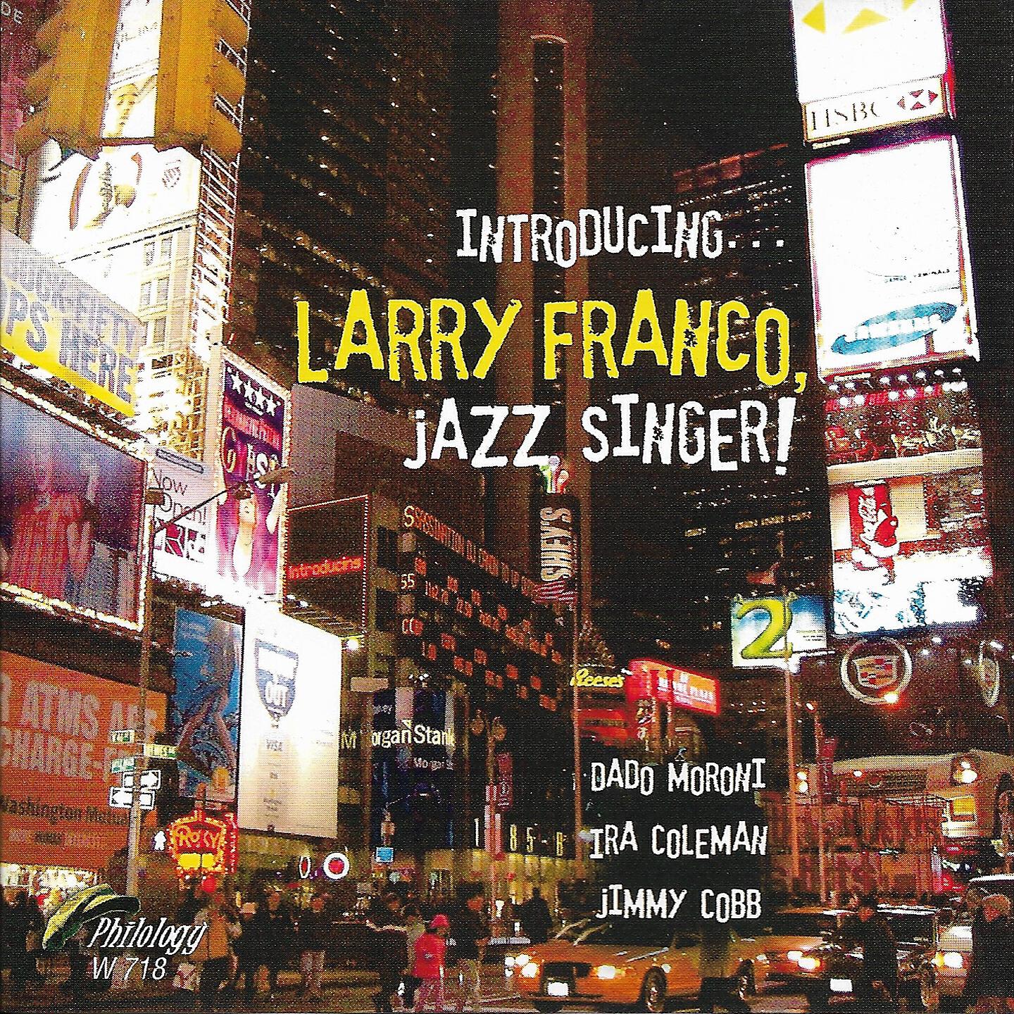 Релиз Introducing... Larry Franco, Jazz Singer!