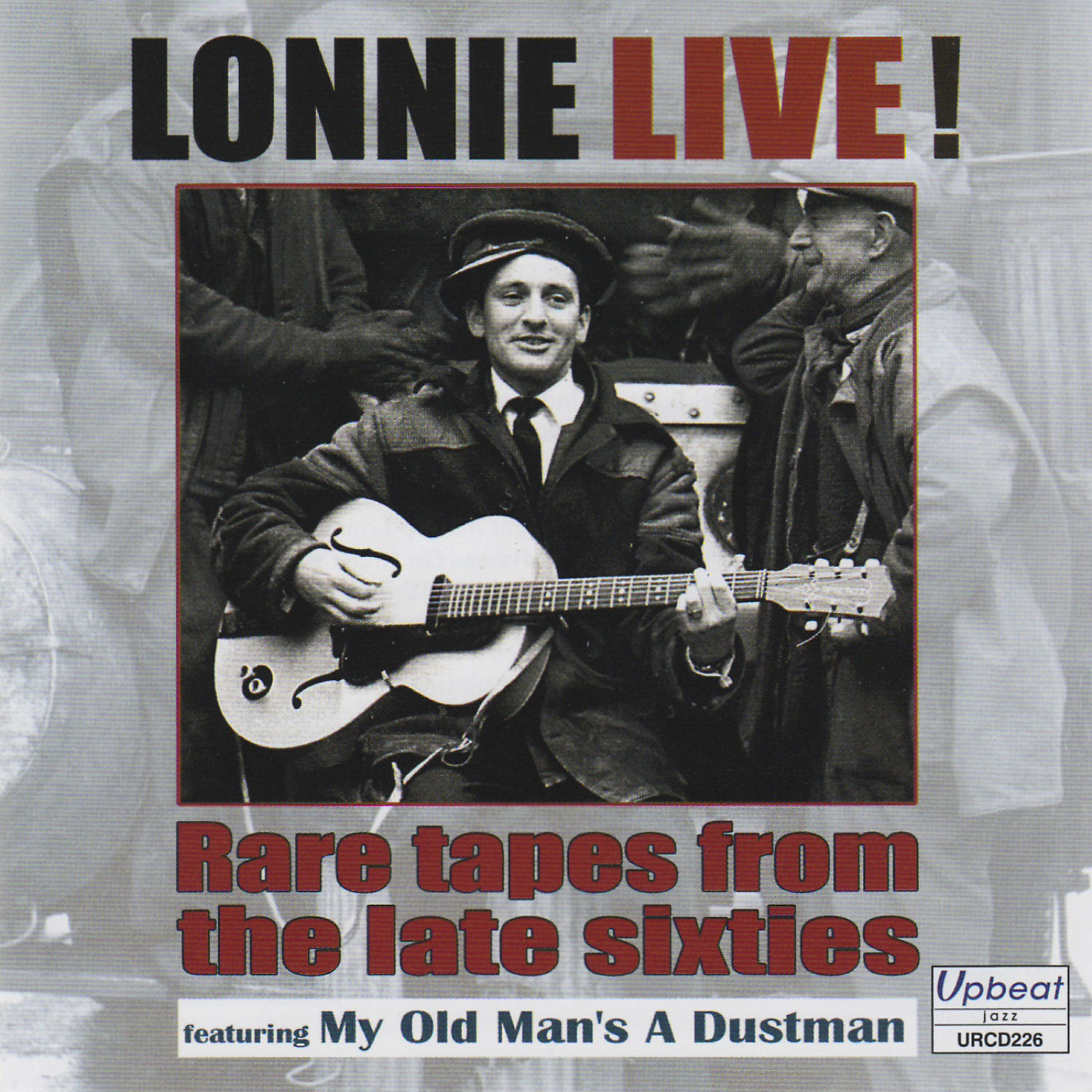 Релиз Lonnie Live! Rare Tapes from the Late Sixties