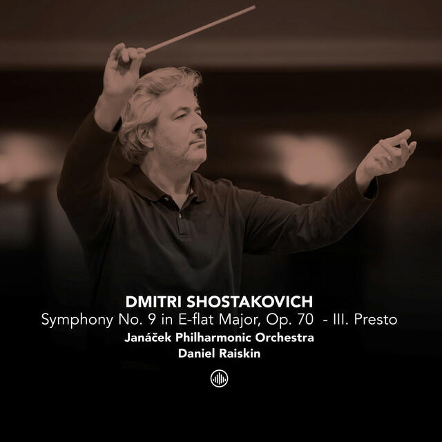 Релиз Shostakovich: Symphony No. 9 in E-Flat Major, Op. 70: III. Presto