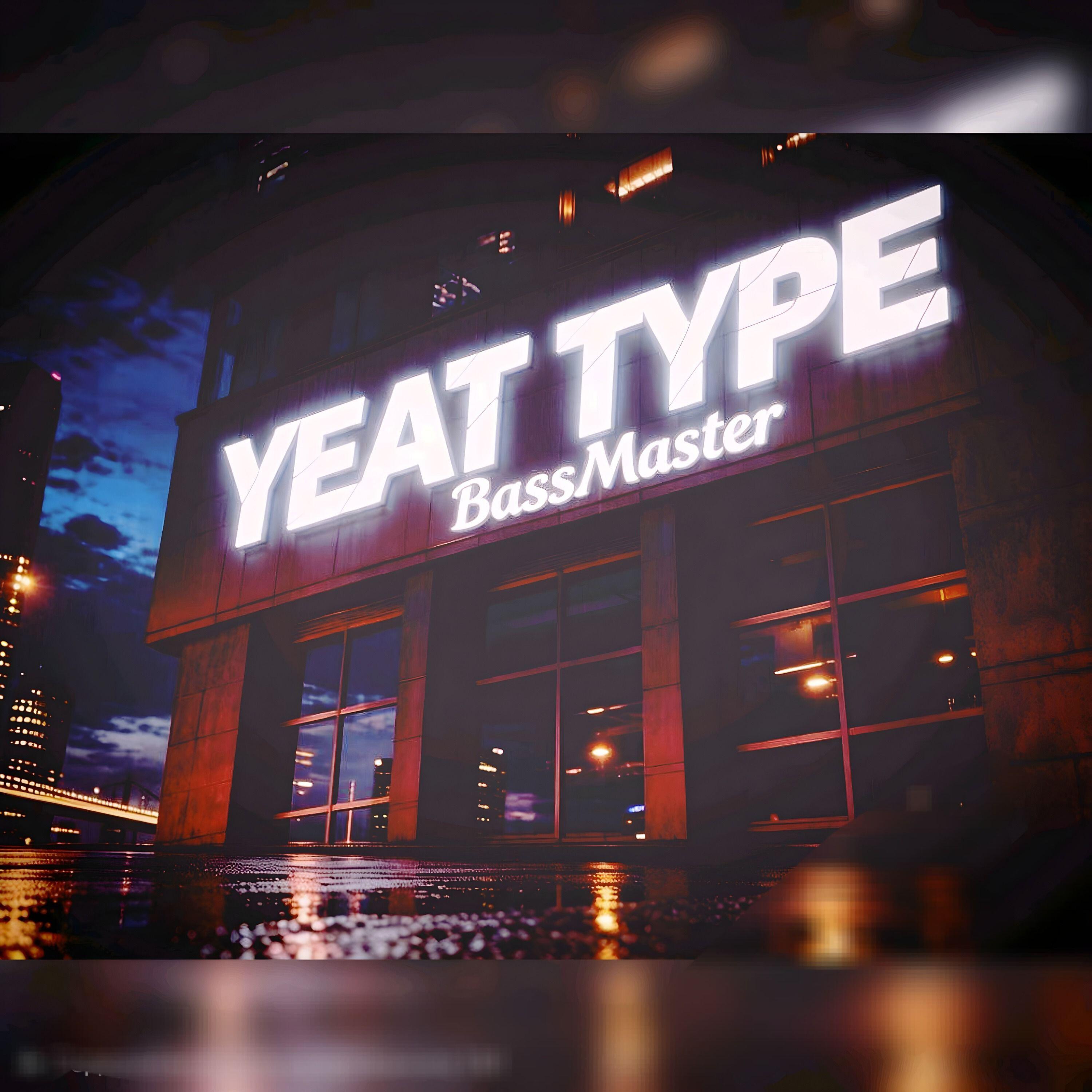 Релиз YEAT TYPE