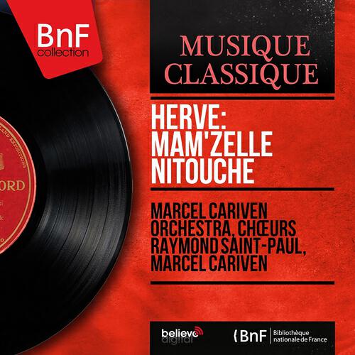 Релиз Hervé: Mam'zelle Nitouche (Short version, Mono Version)