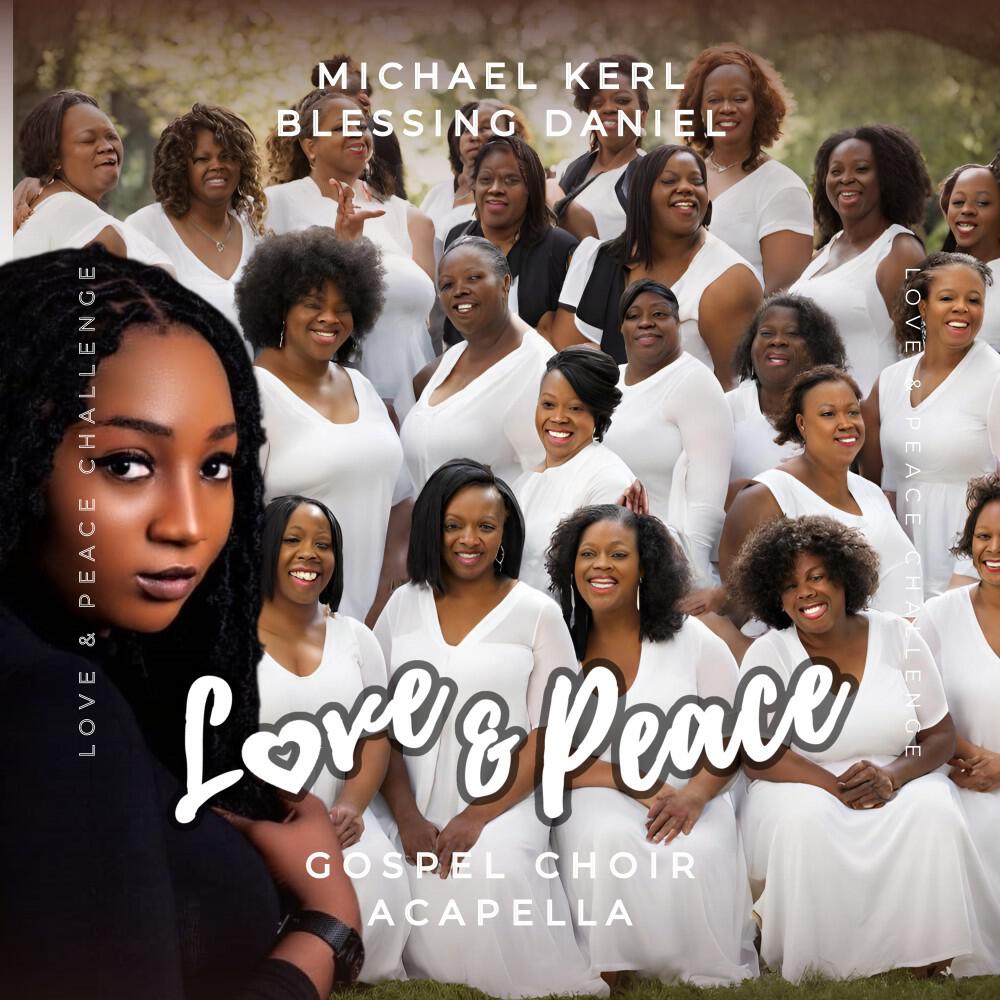 Релиз Love & Peace (Gospel Choir Acapella)