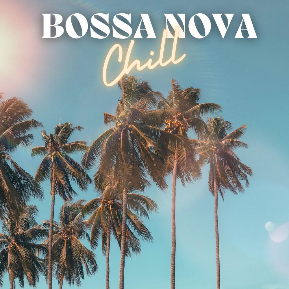 Релиз Bossa Nova Chill 2024: лучшая расслабляющая музыка, выбранная для вас