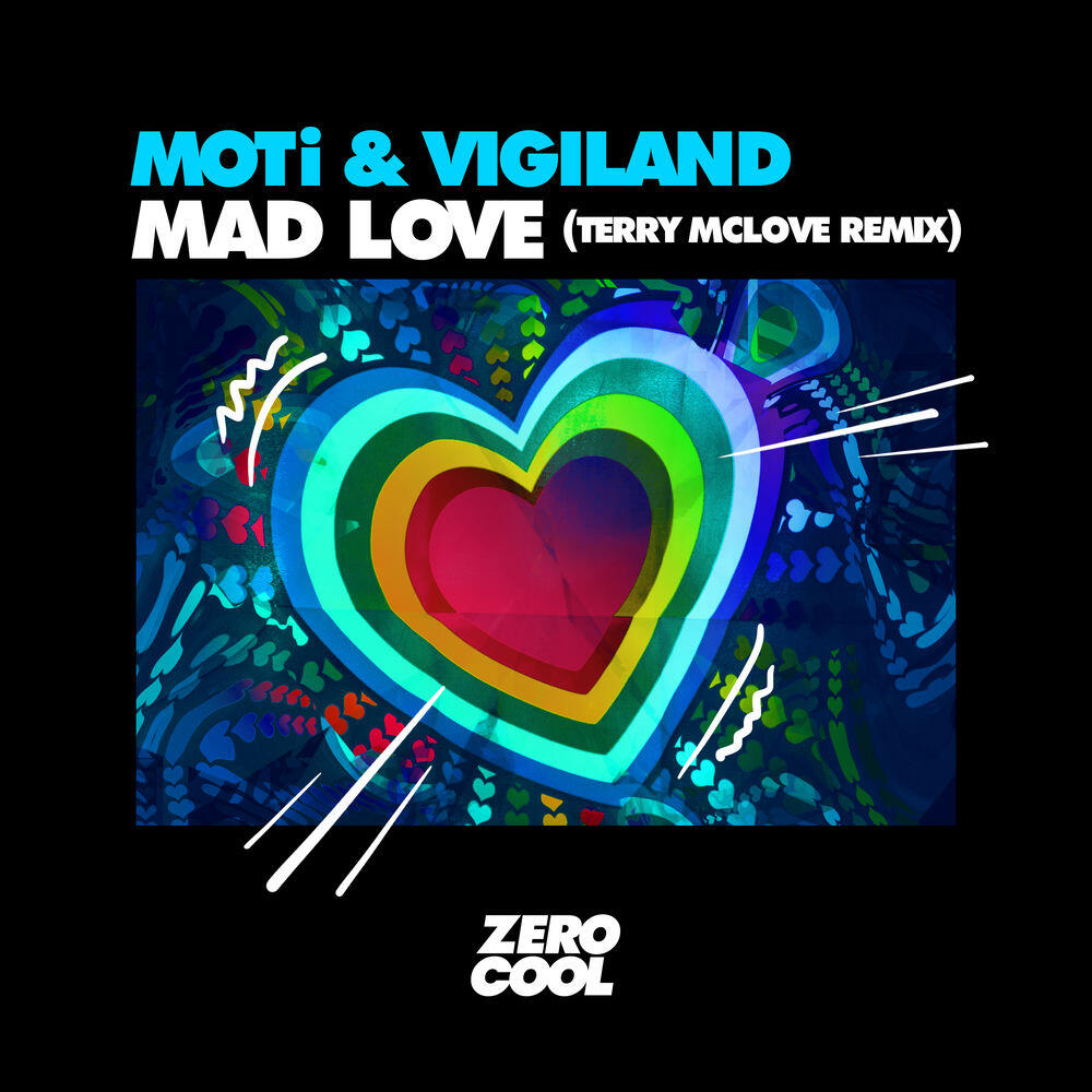 Релиз Mad Love (Terry McLove Remix)