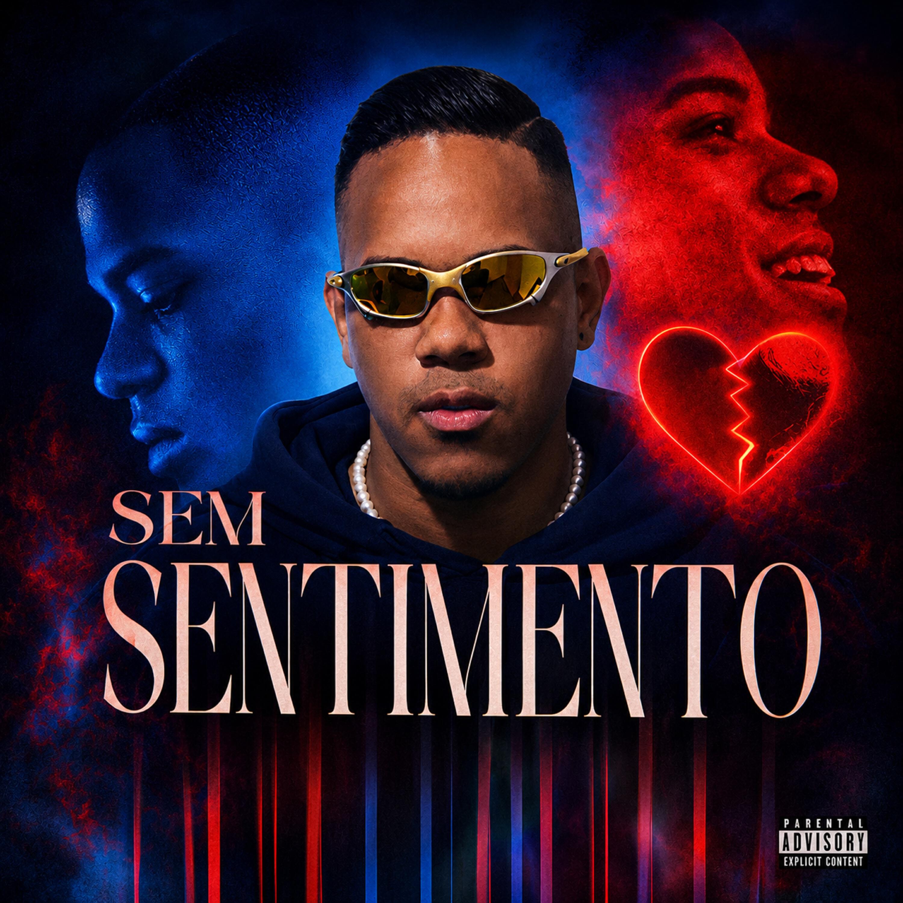 Релиз Sem Sentimento