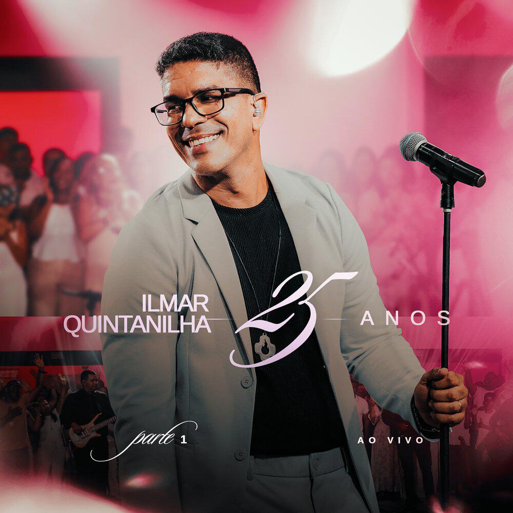 Релиз Ilmar Quintanilha 25 Anos Parte 1