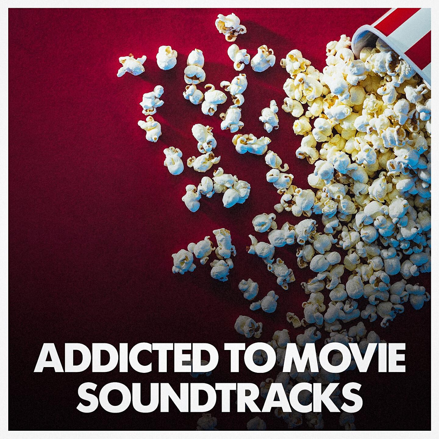 Релиз Addicted to Movie Soundtracks