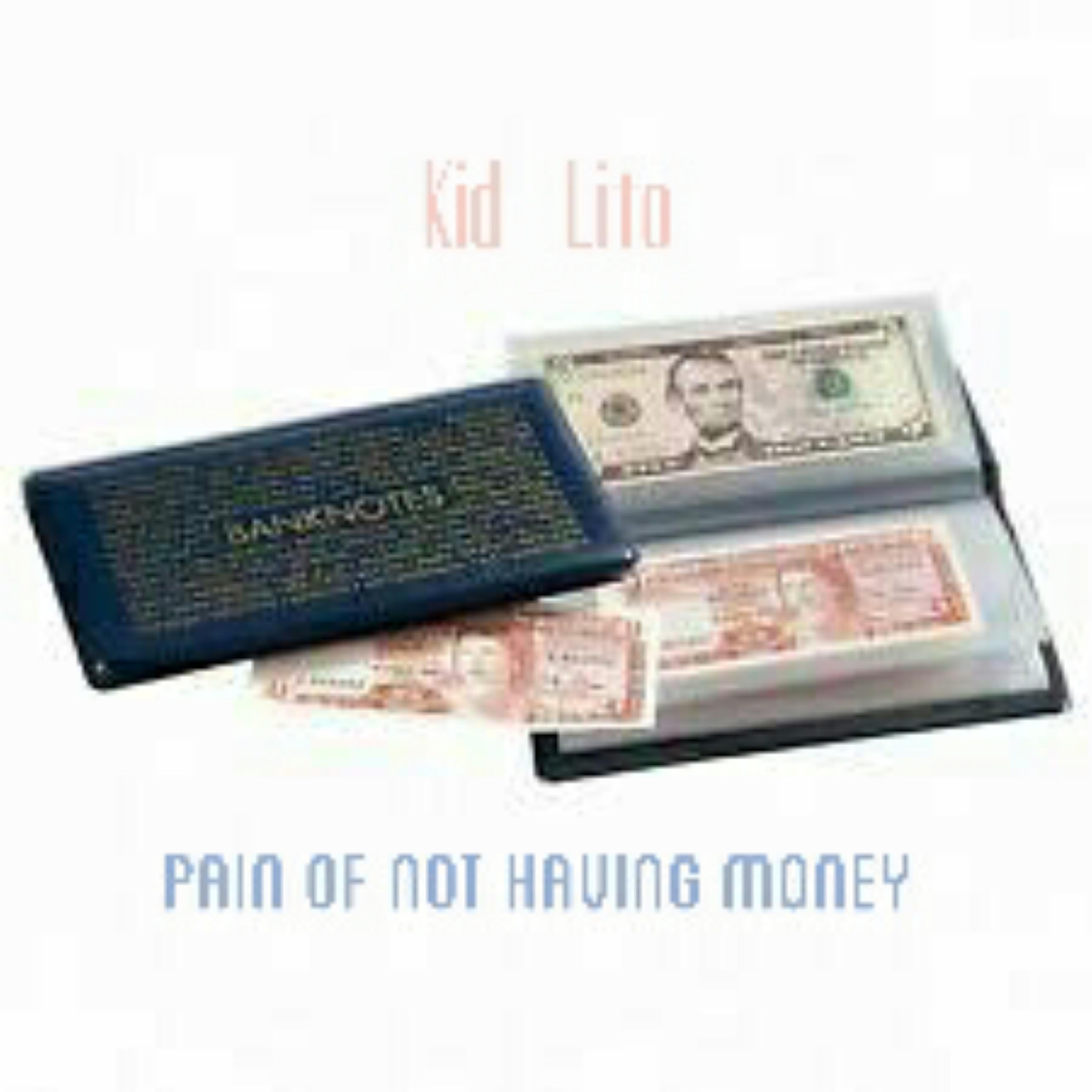 Релиз Pain of not having money