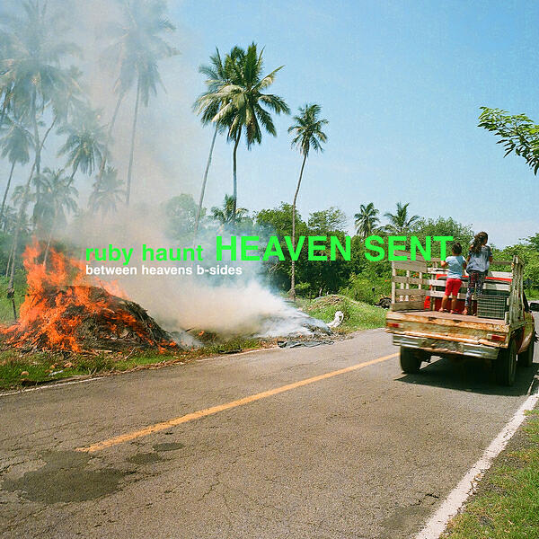 Релиз Heaven Sent (Between Heavens B-Sides)