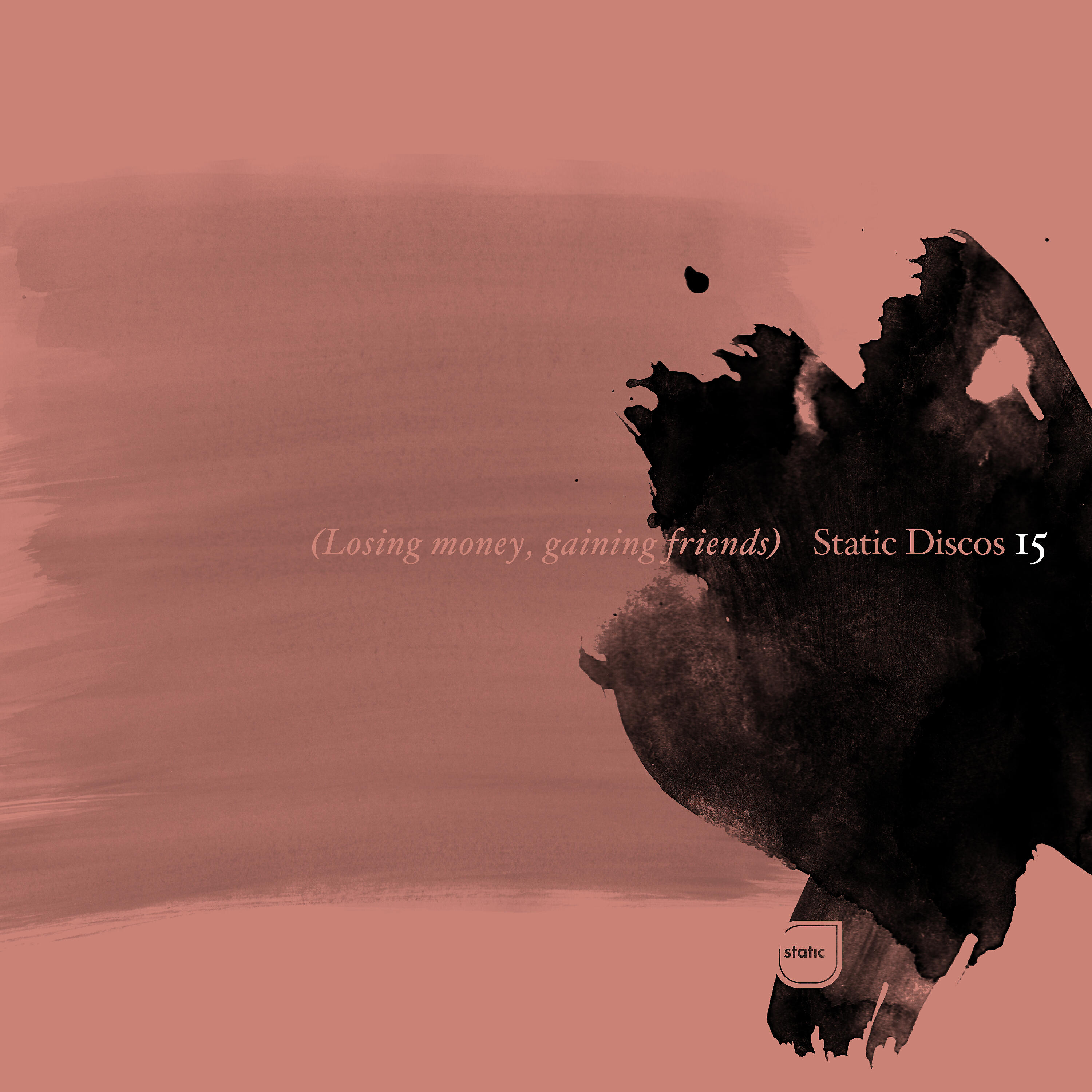 Релиз Static Discos 15: Losing Money, Gaining Friends (2007-2011)