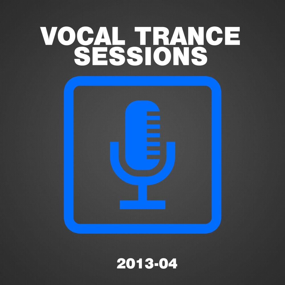 Релиз Vocal Trance Sessions 2013-04