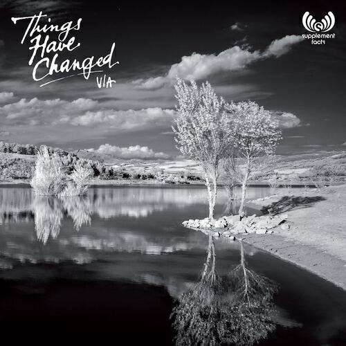 Релиз Things Have Changed EP