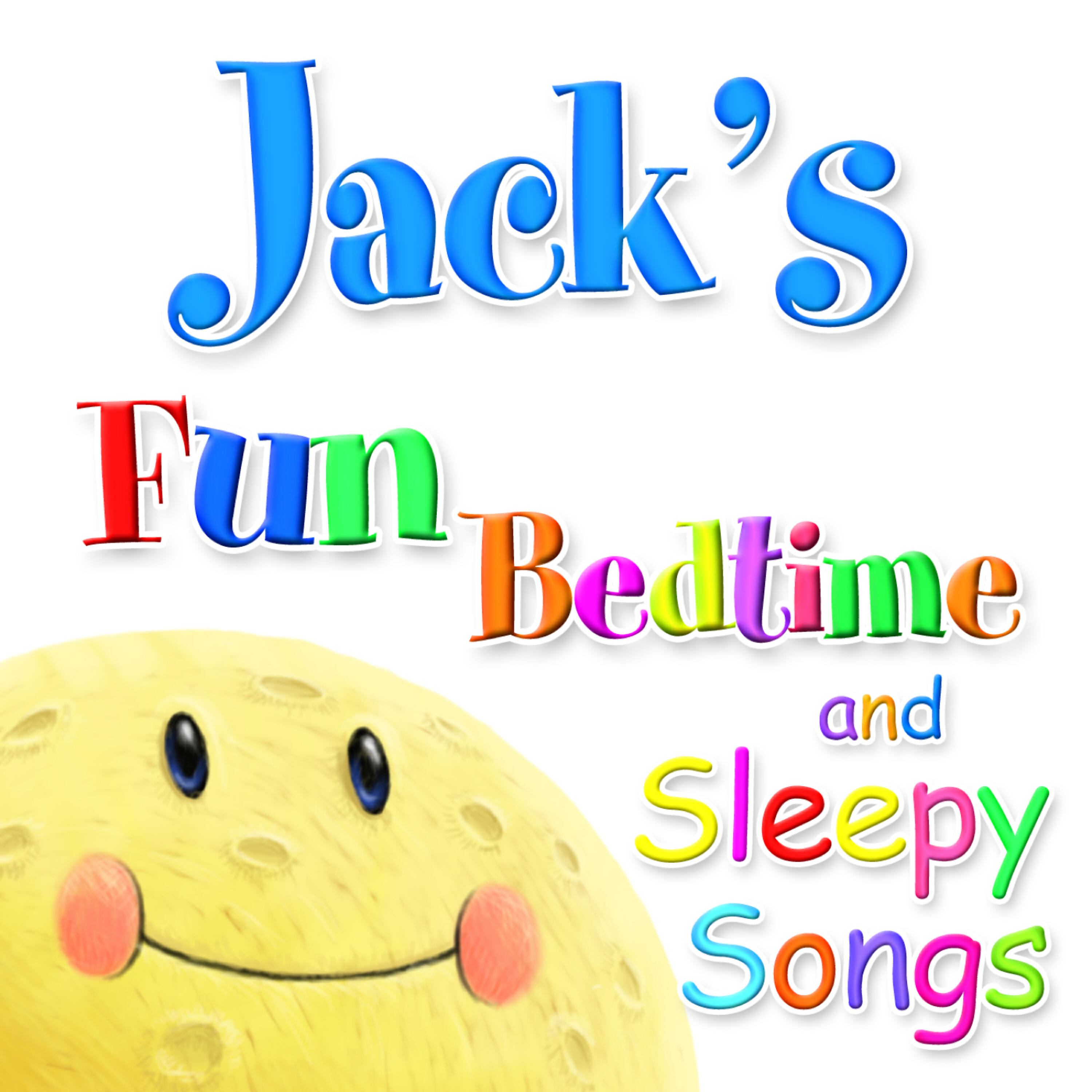 Релиз Fun Bedtime And Sleepy Songs For Jack