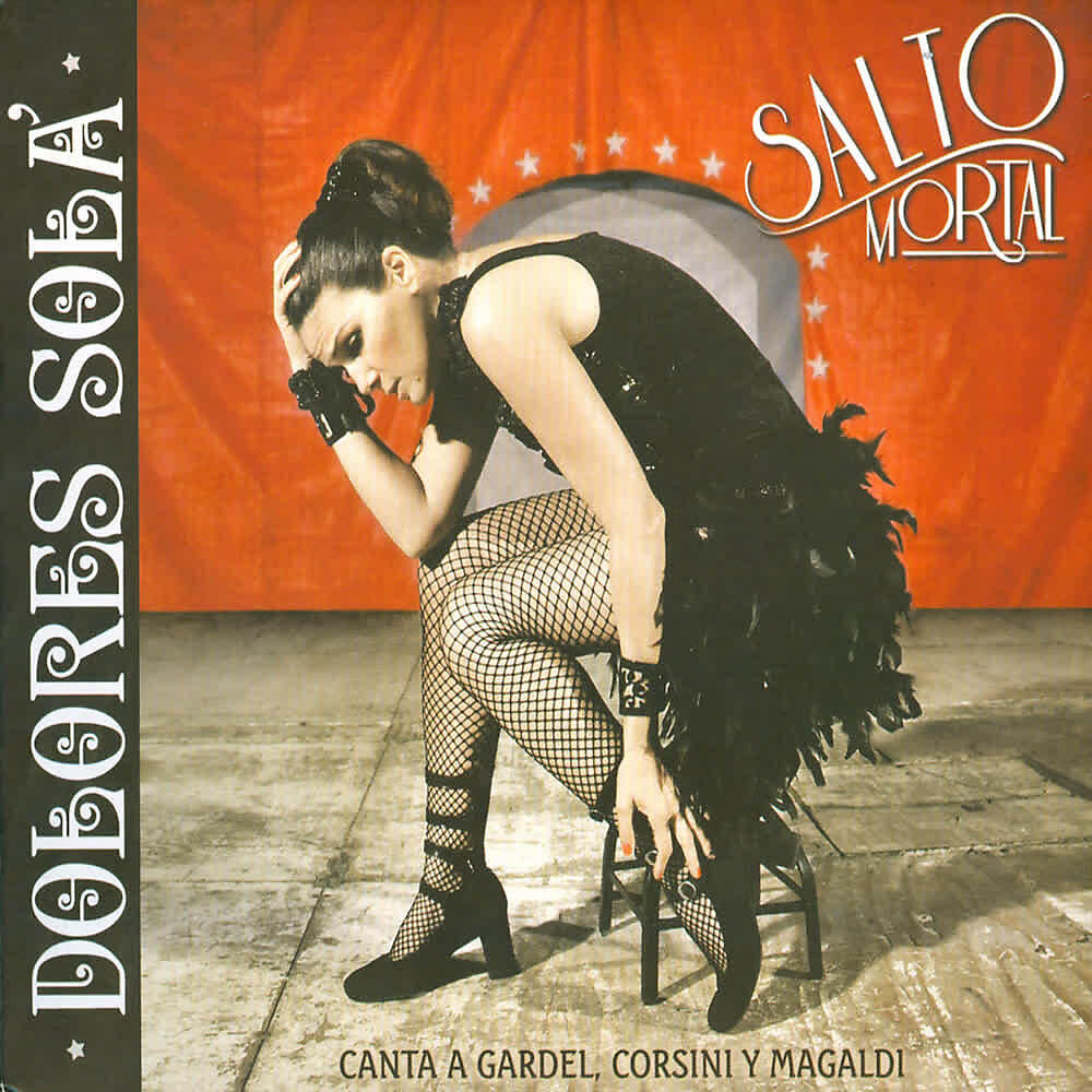 Релиз Salto Mortal (Canta a Gardel, Corsini y Magaldi)