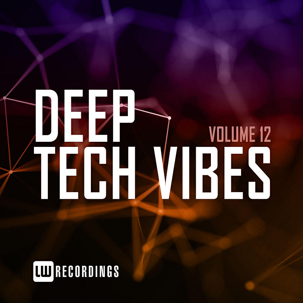 Релиз Deep Tech Vibes, Vol. 12