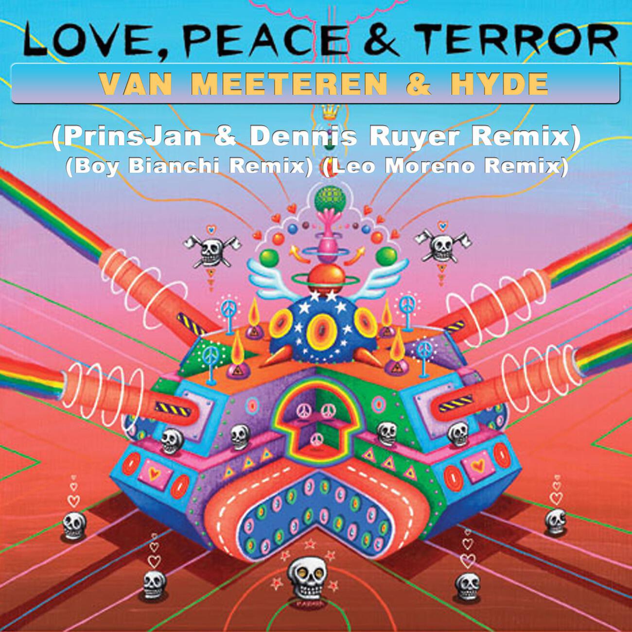 Релиз Love, Peace & Terror The Remixes