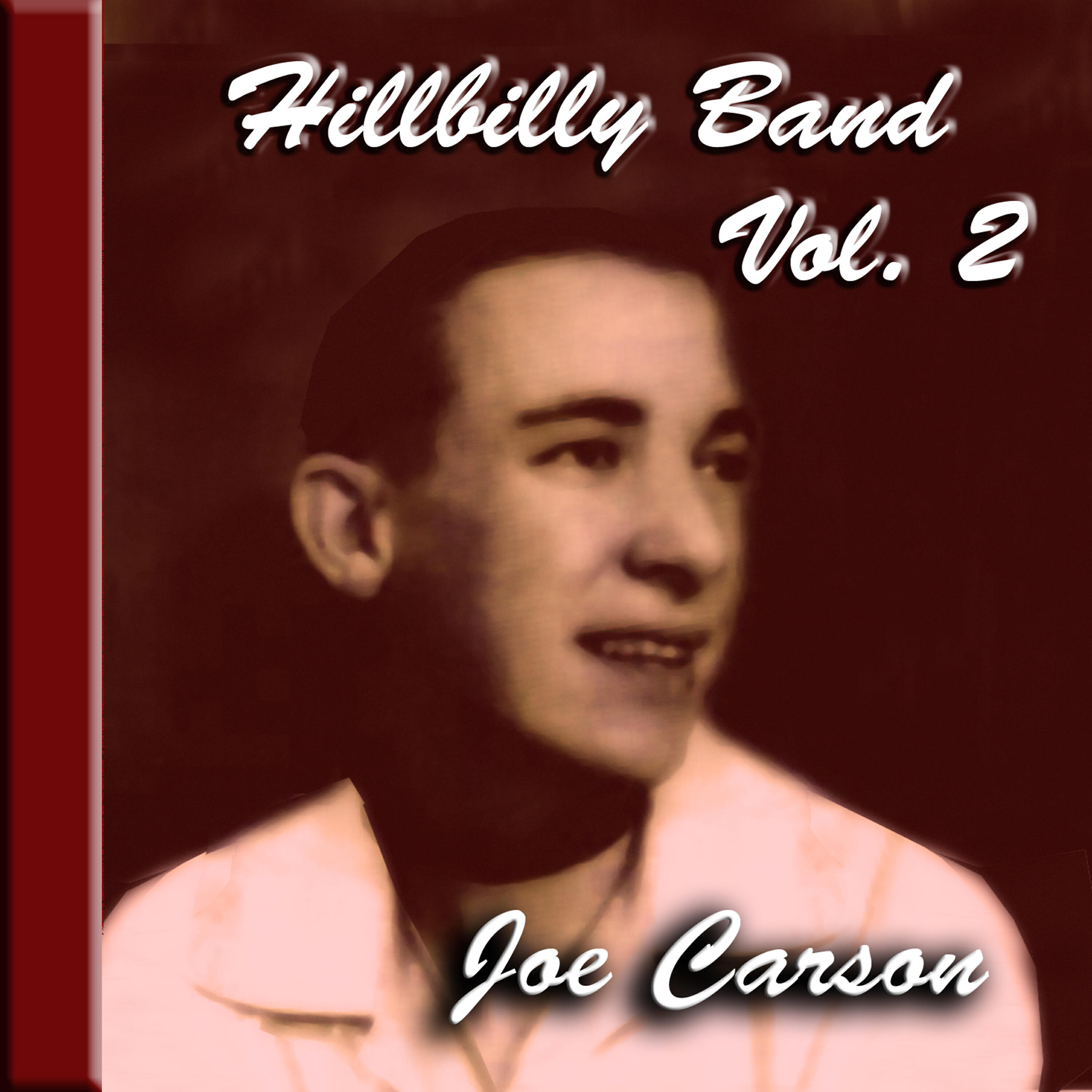 Релиз Hillbilly Band, Vol. 2