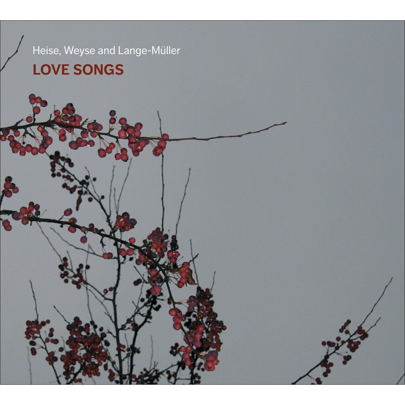 Релиз Heise, Weyse and Lange-Müller: Love Songs