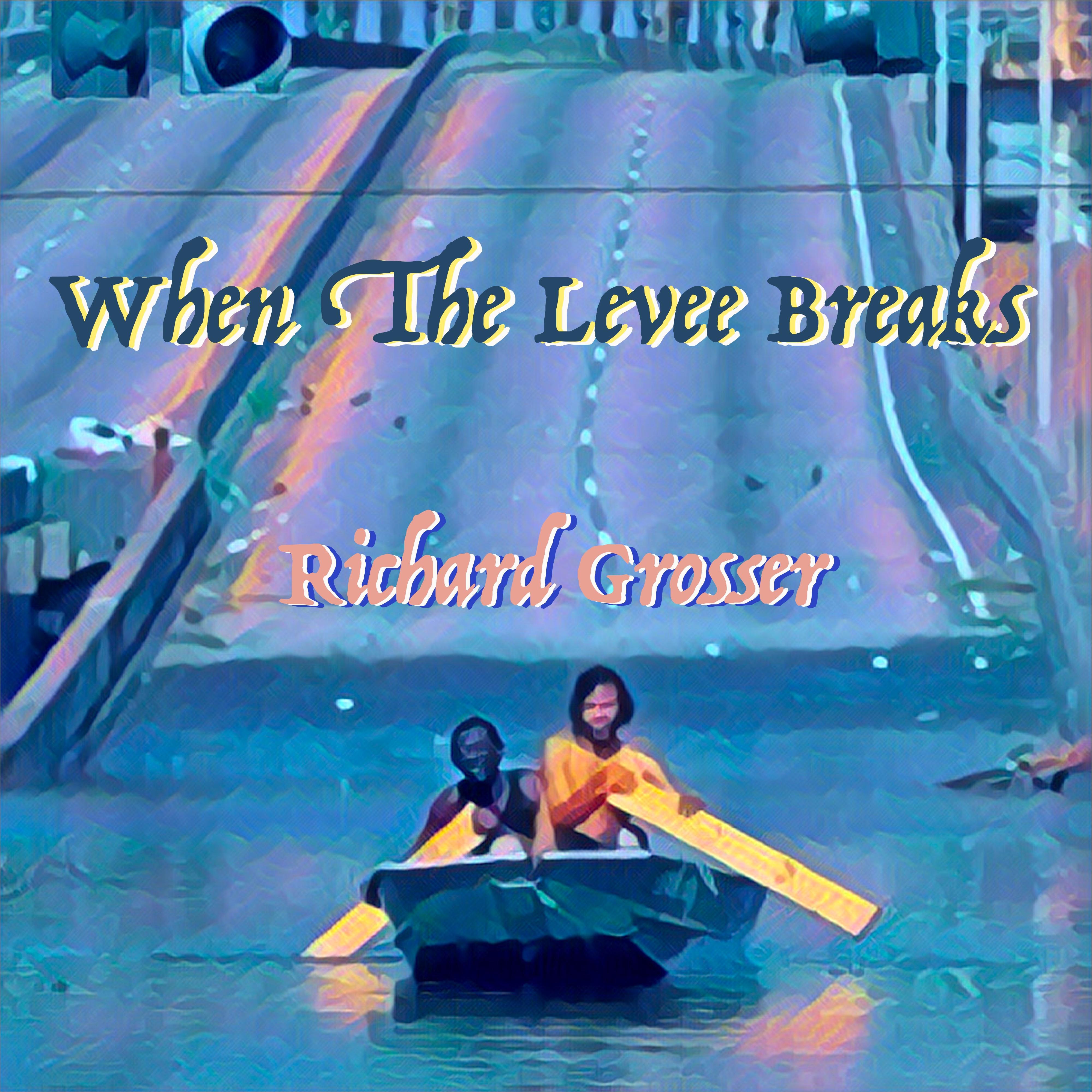 Релиз When The Levee Breaks