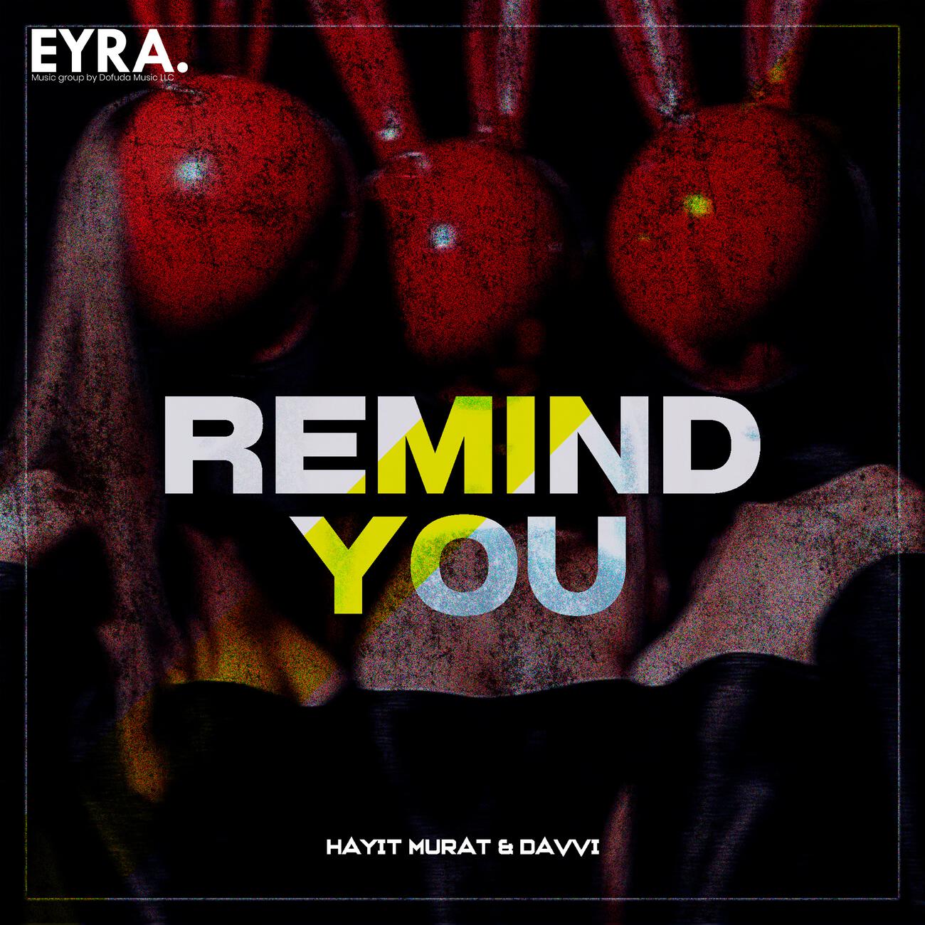 Релиз Remind You