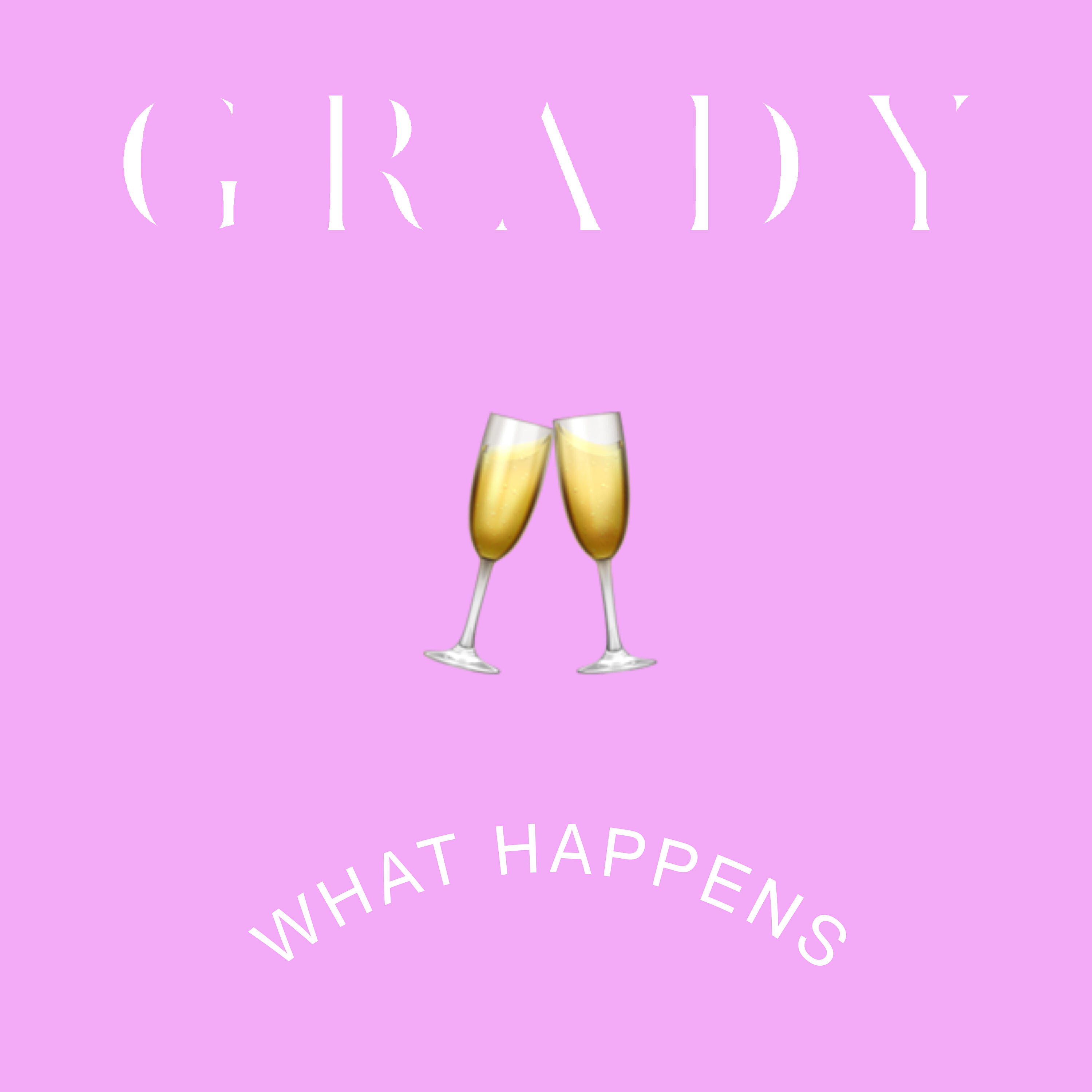 Скачать песню Grady - What Happens бесплатно в MP3 для Android и iOS