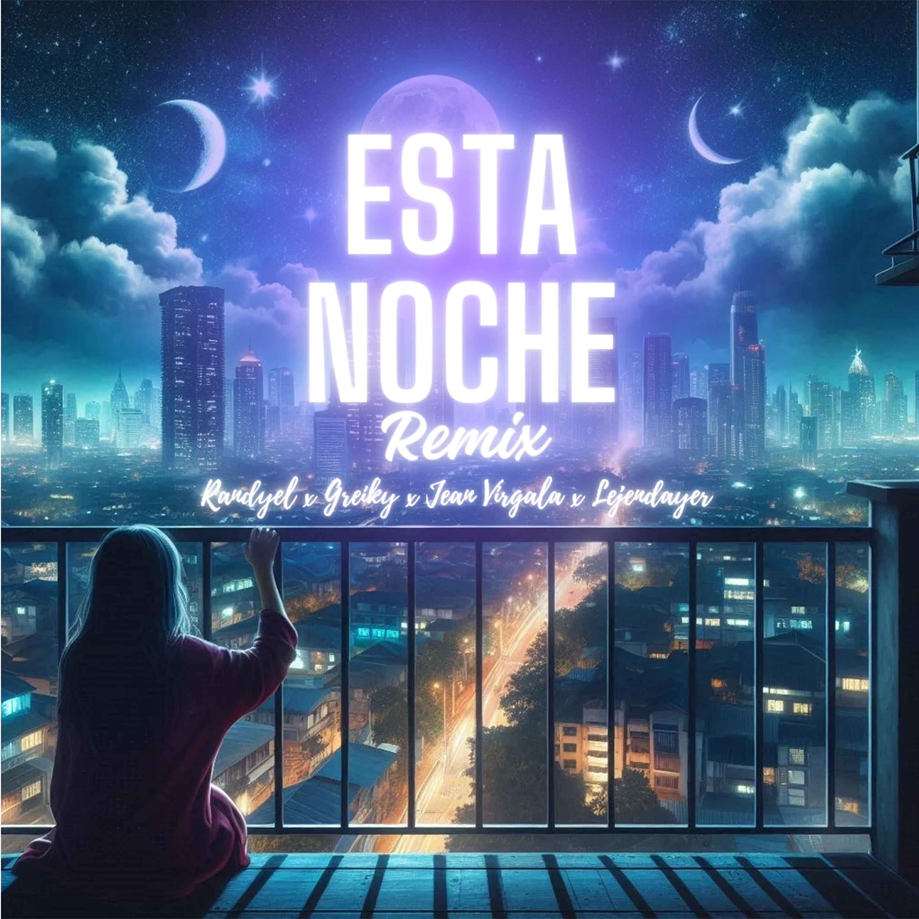 Релиз Esta Noche Remix