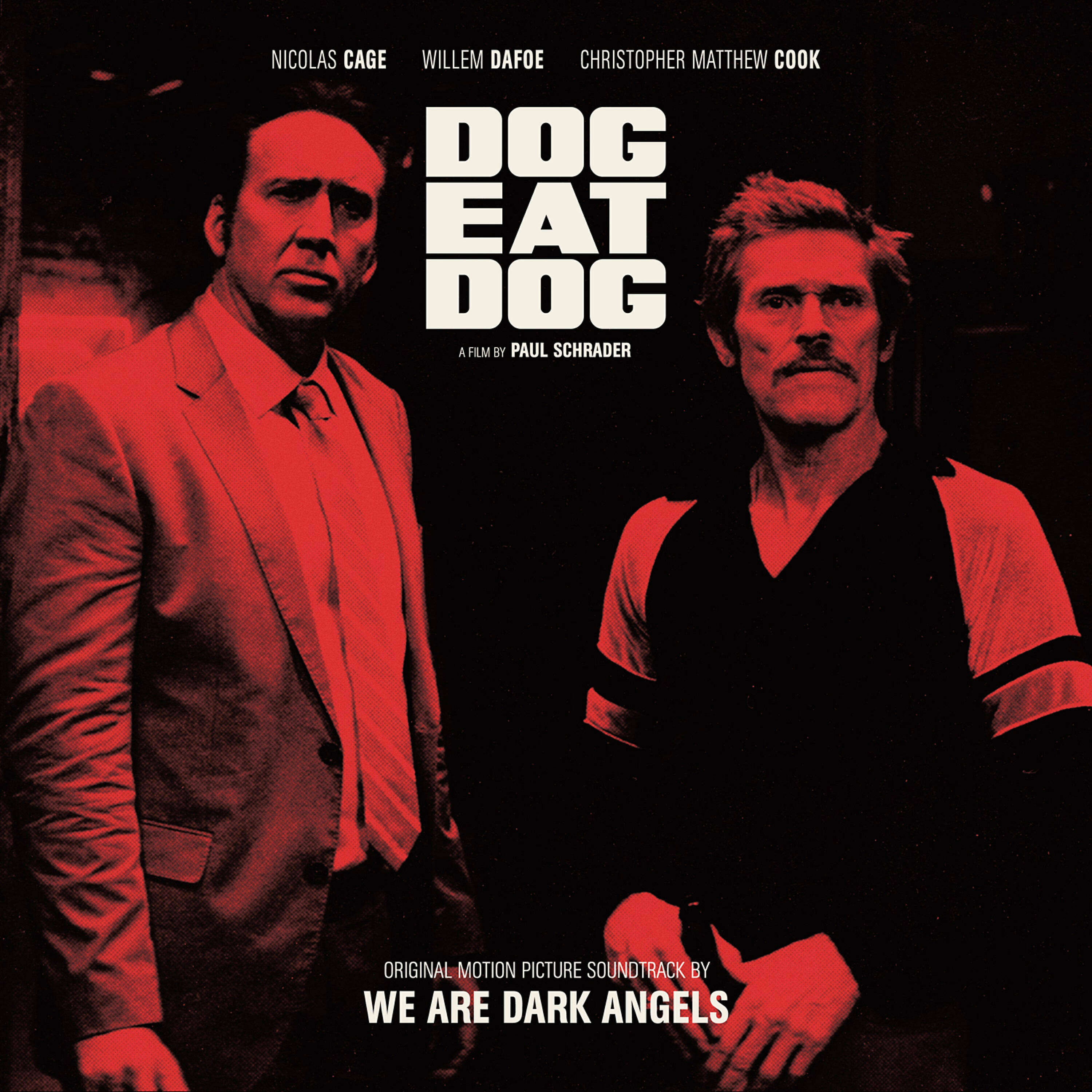 Постер альбома Dog Eat Dog (Original Motion Picture Soundtrack)