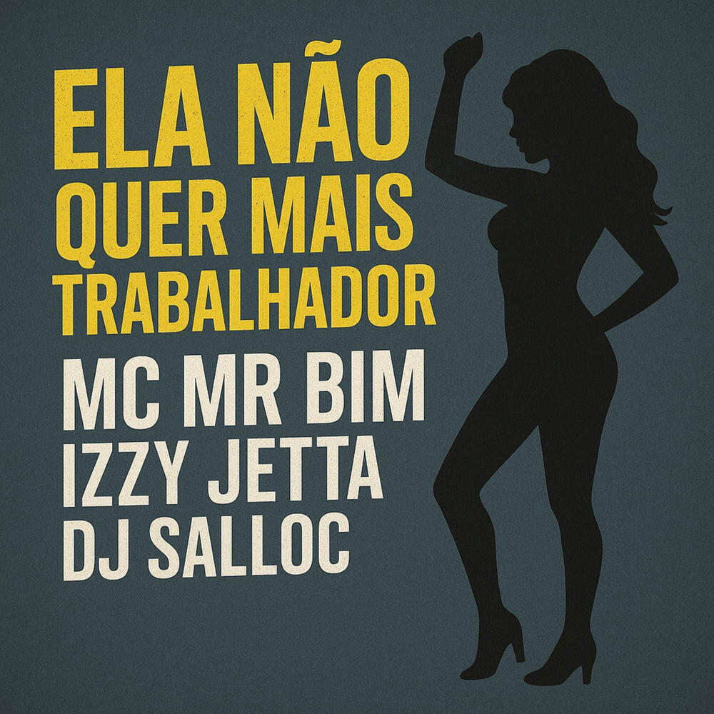 Релиз Ela Não Quer Mais Trabalhador