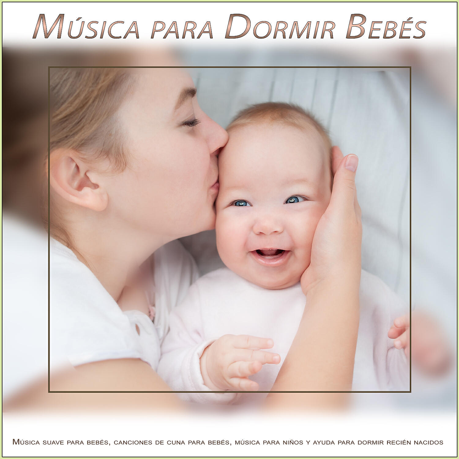 Релиз Musica Para Dormir Bebes: Música suave para bebés, canciones de cuna para bebés, música para niños y ayuda para dormir recién nacidos