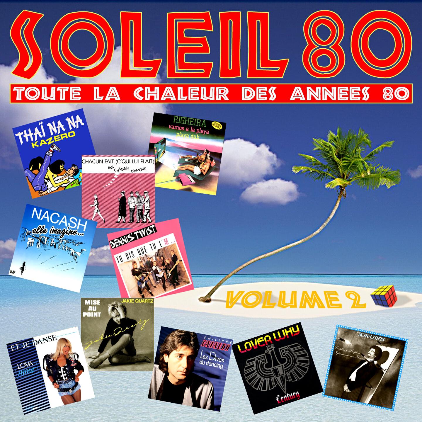 Релиз Soleil 80, vol. 2 (Toute la chaleur des années 80)