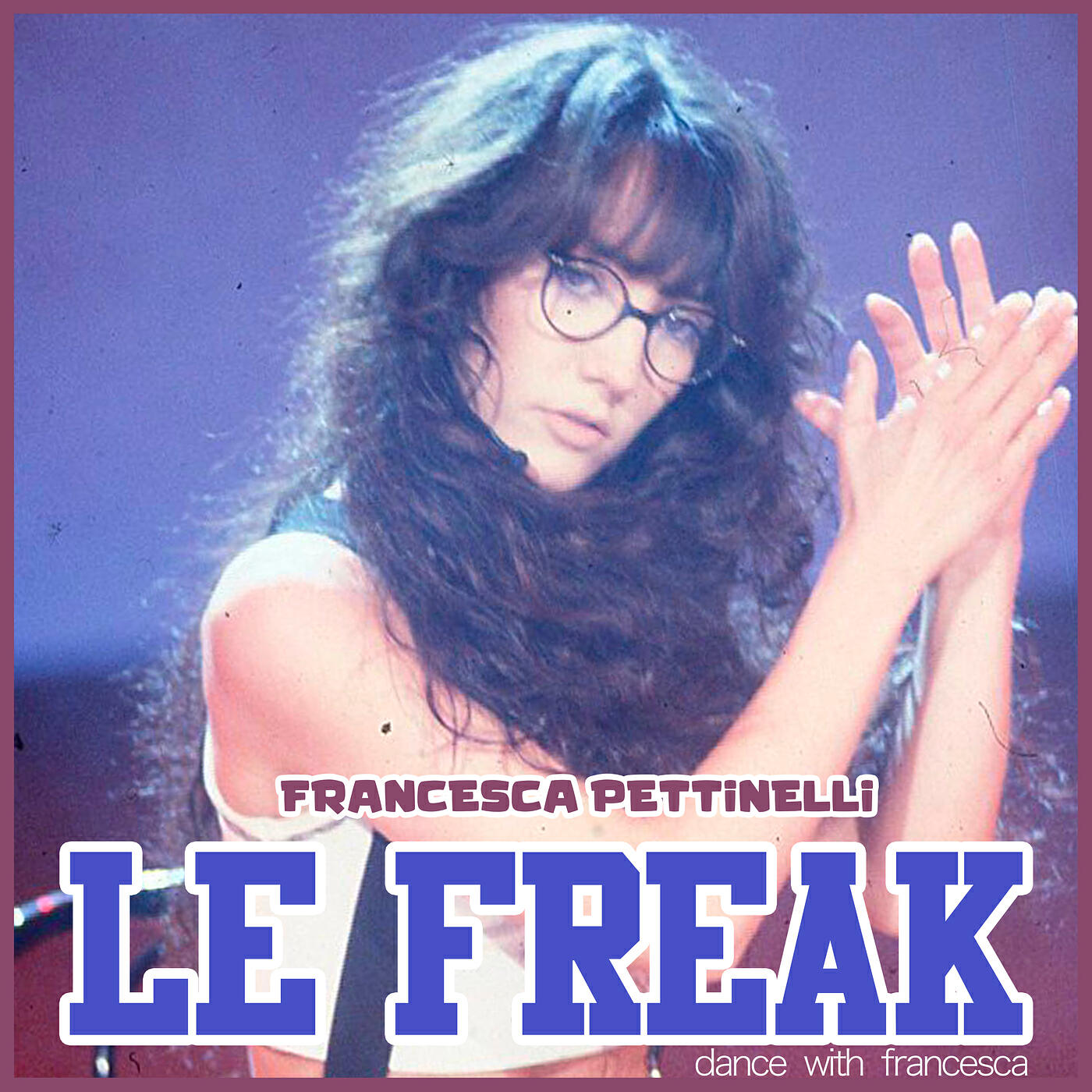 Релиз Le Freak (Dance with Francesca!)