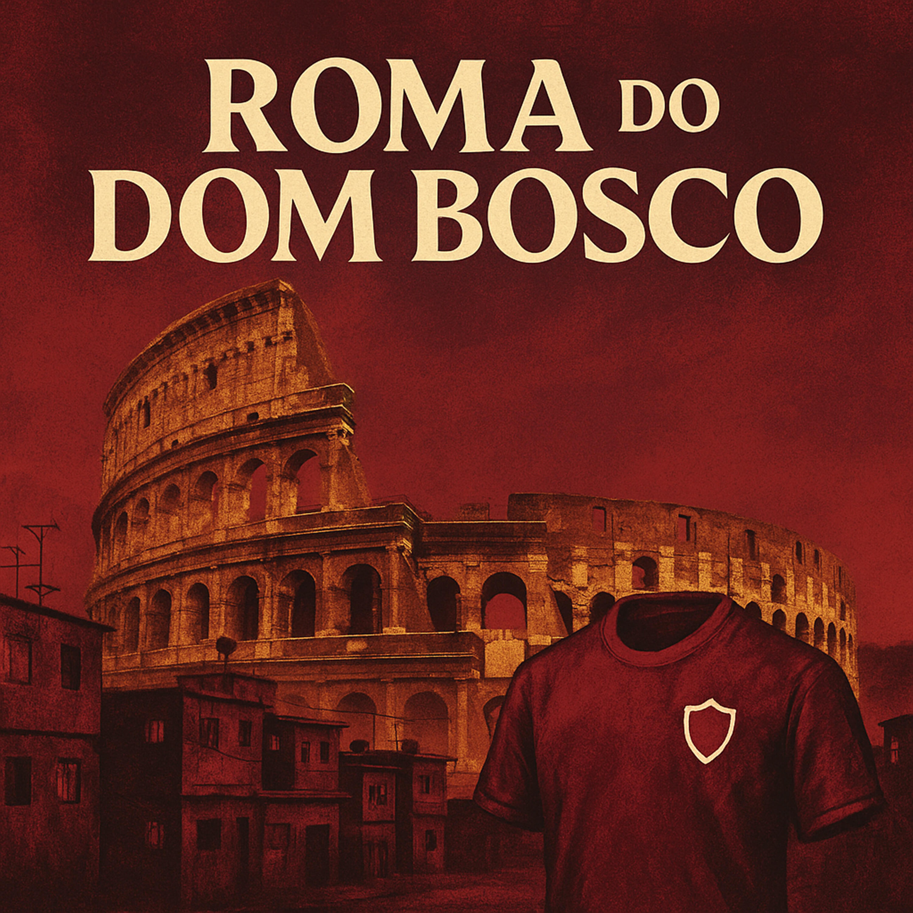 Постер альбома Roma do Dom Bosco