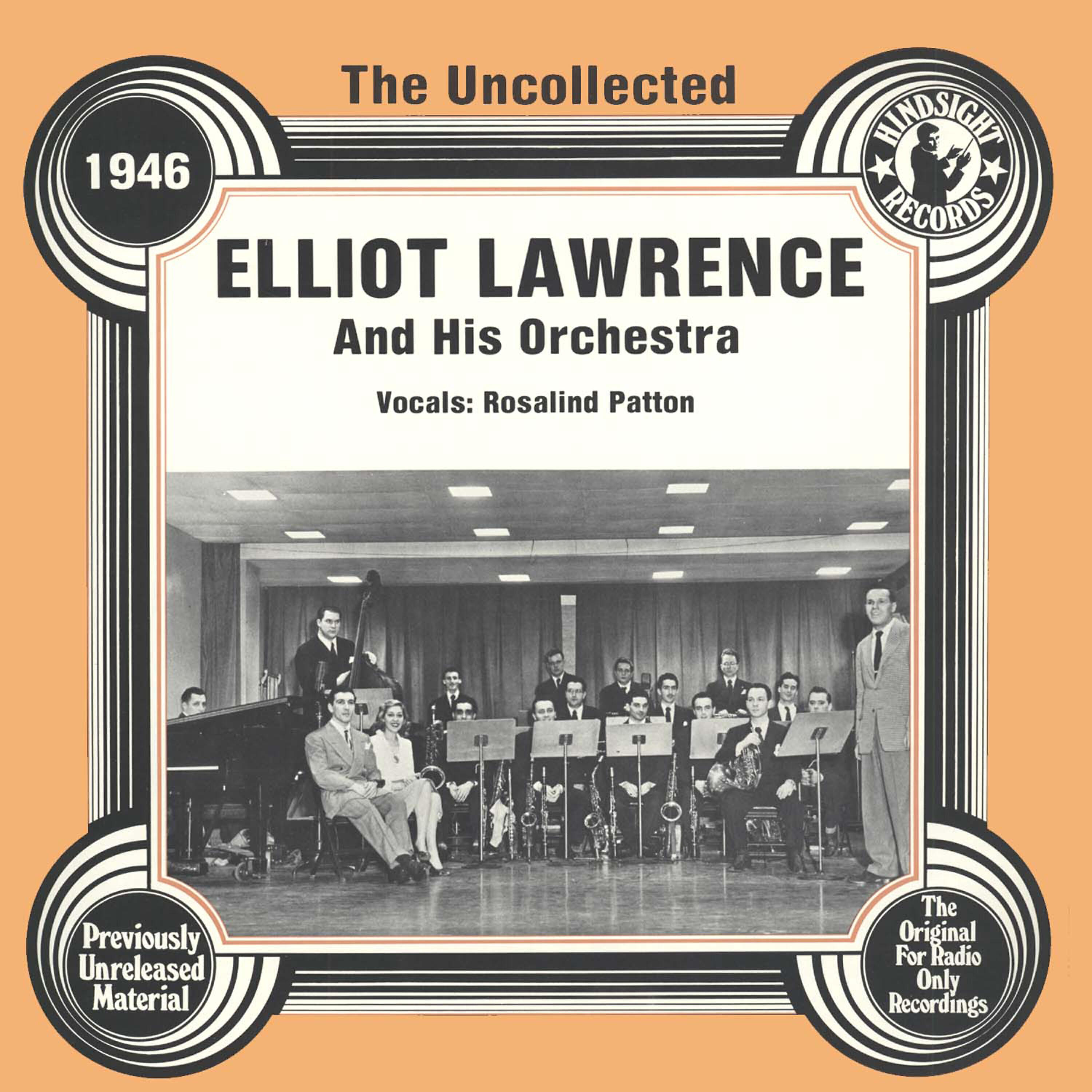 Релиз The Uncollected: Elliot Lawrence And His Orchestra