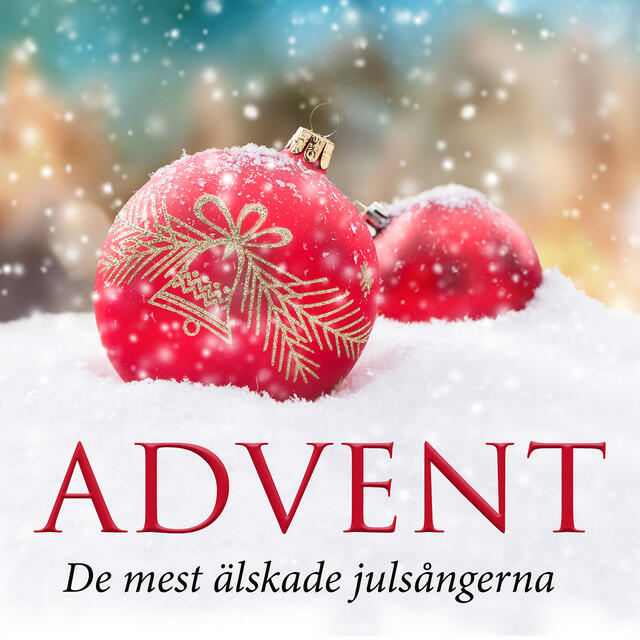 Релиз Advent - De mest älskade julsångerna (2021)