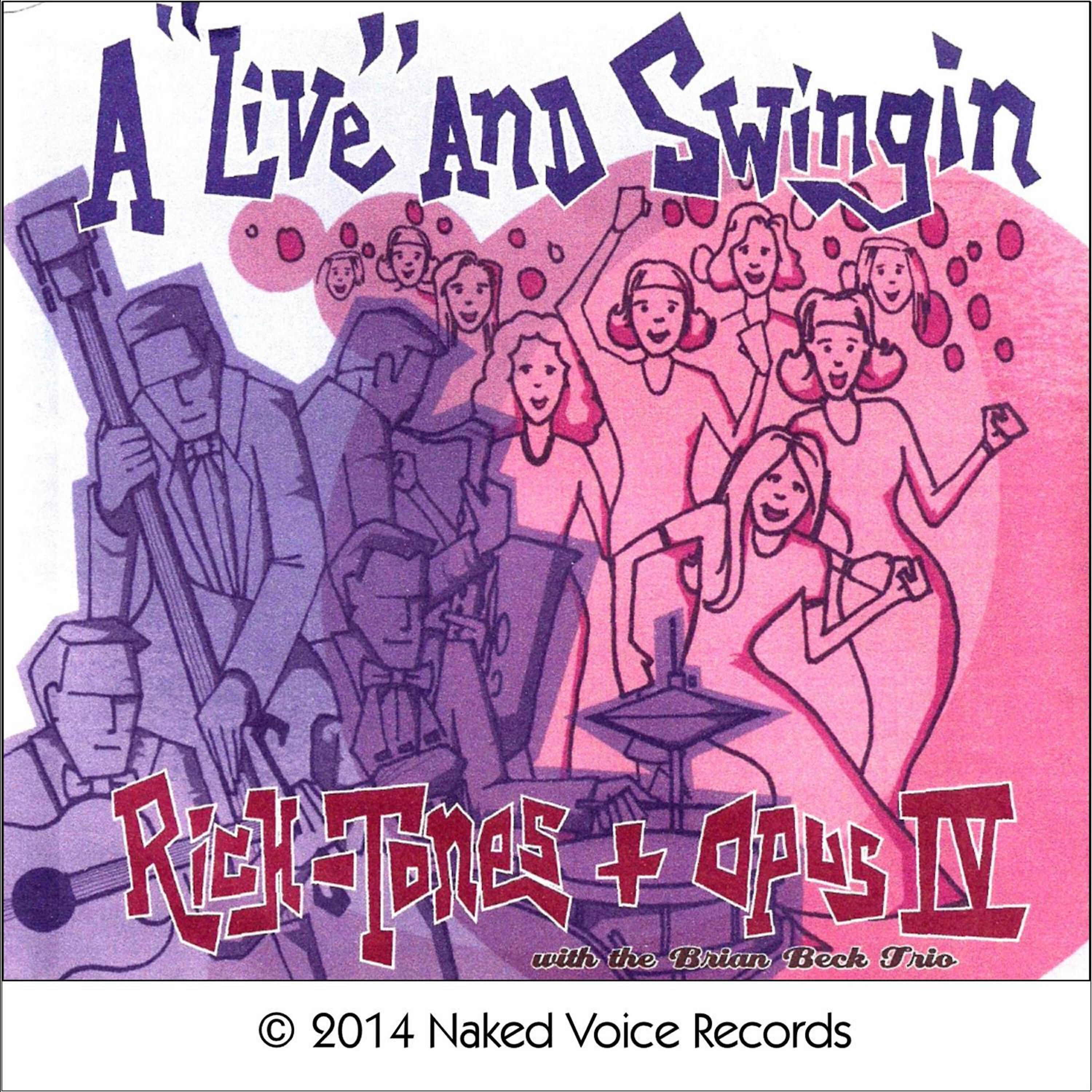 Релиз A "Live" And Swingin' (Live)