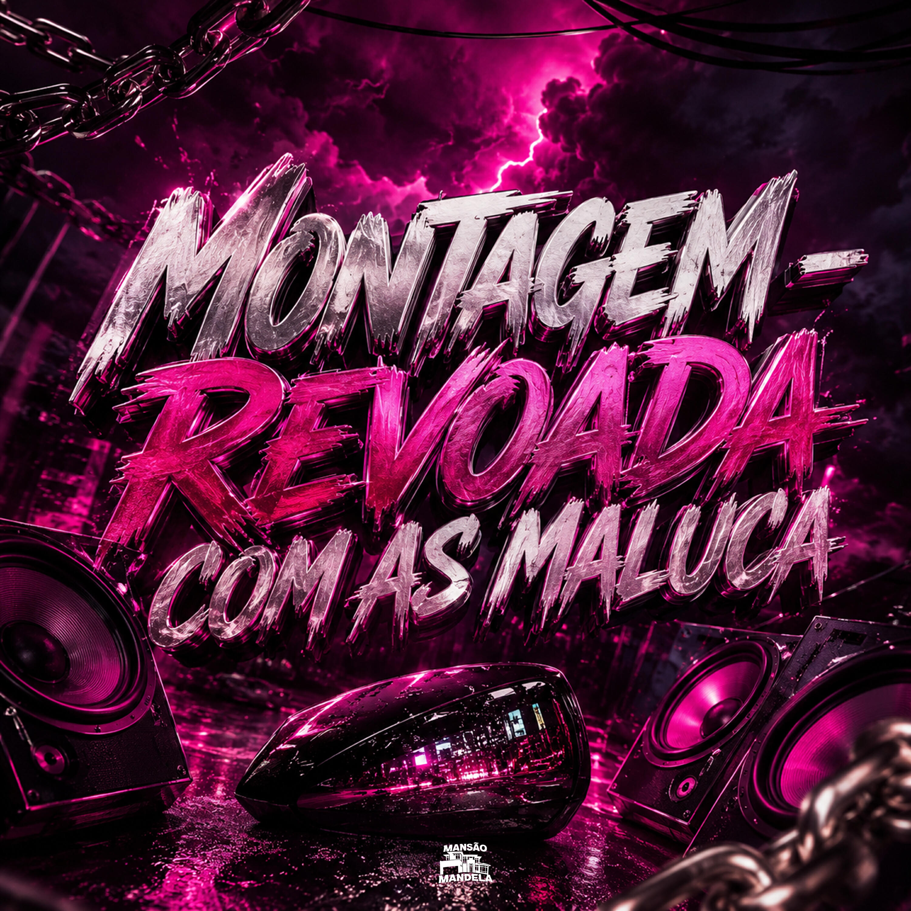 Релиз Montagem - Revoada Com as Maluca