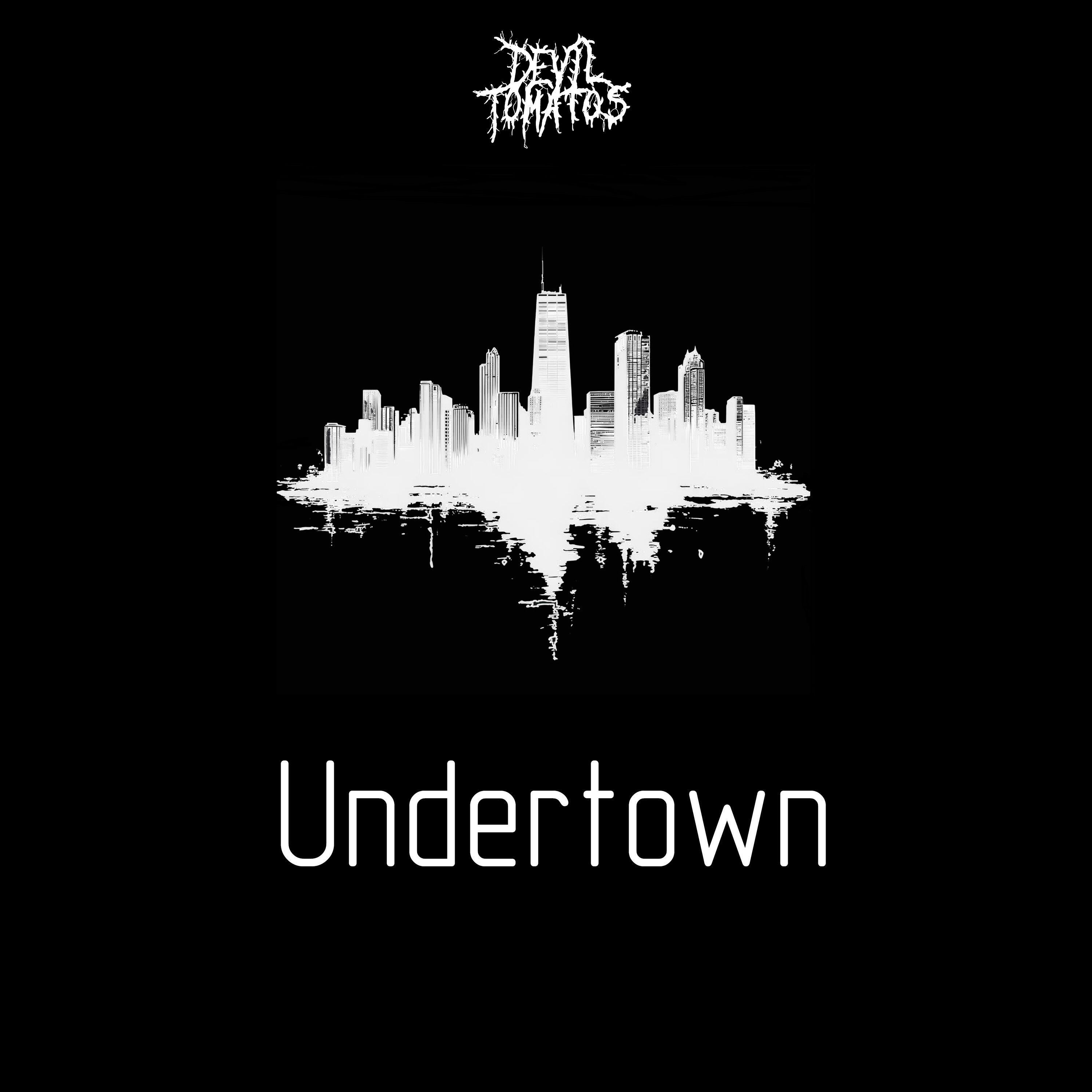 Релиз Undertown