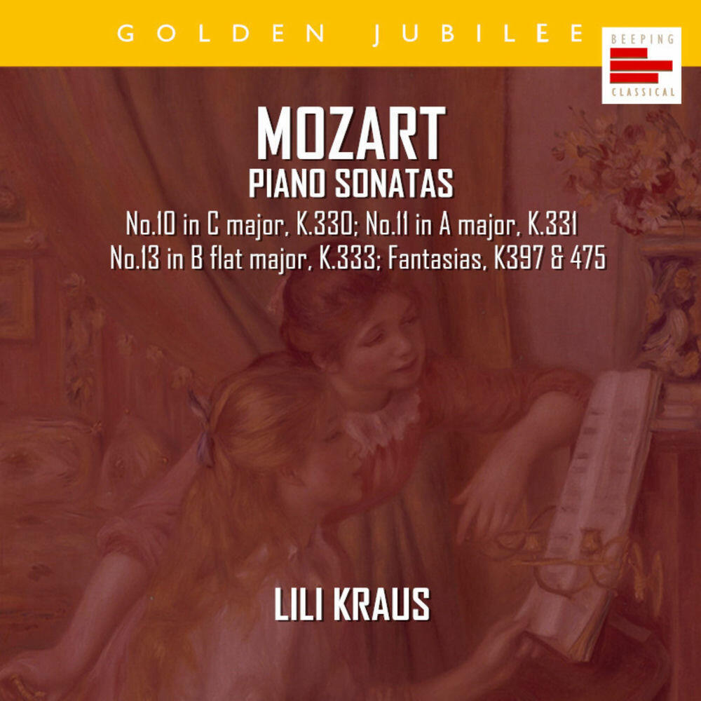 Релиз Mozart: Piano Sonatas Nos.10, 11, 13; Fantasias