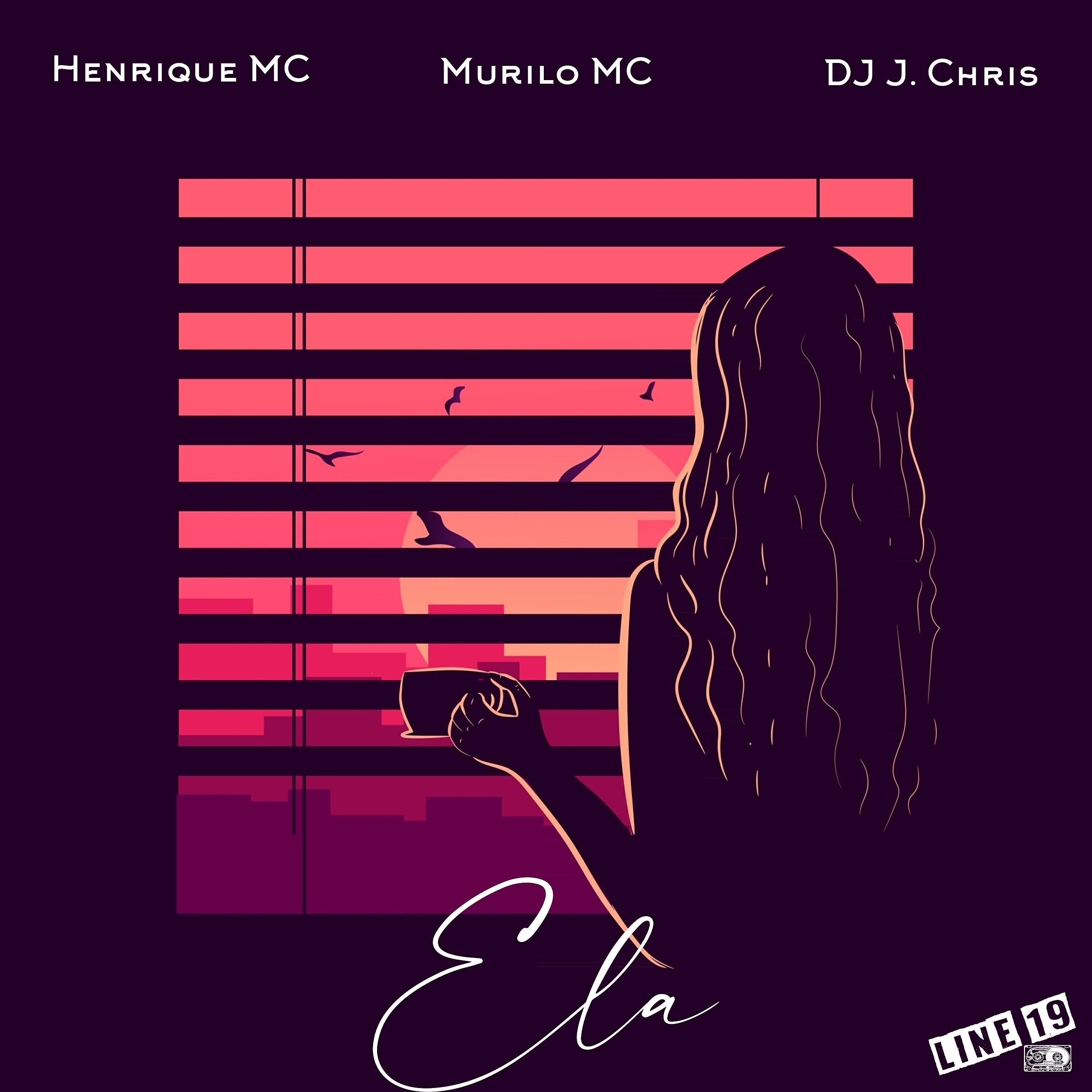Скачать песню Henrique MC, Dj J. Chris, Murilo MC - Ela бесплатно в MP3 для Android и iOS