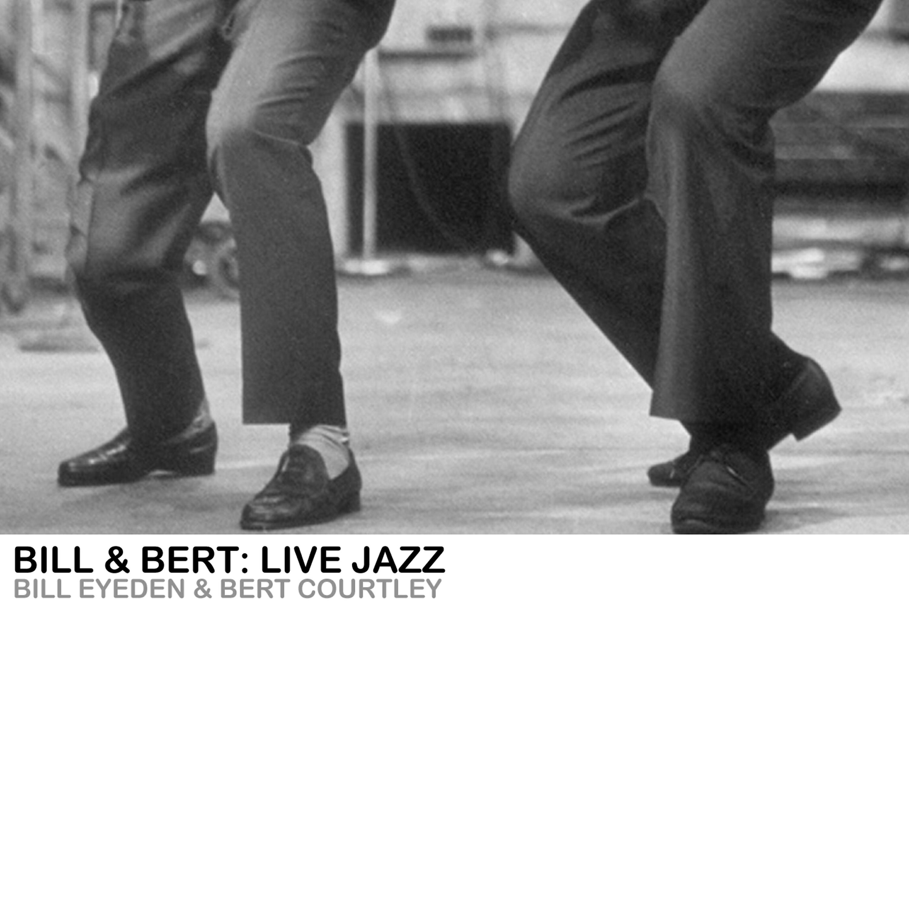 Релиз Bill & Bert: Live Jazz