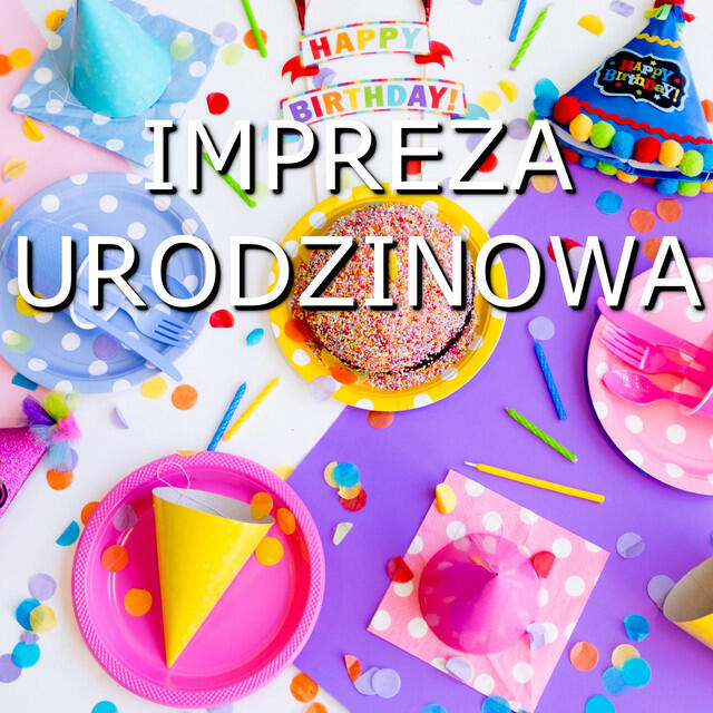Постер альбома Impreza urodzinowa